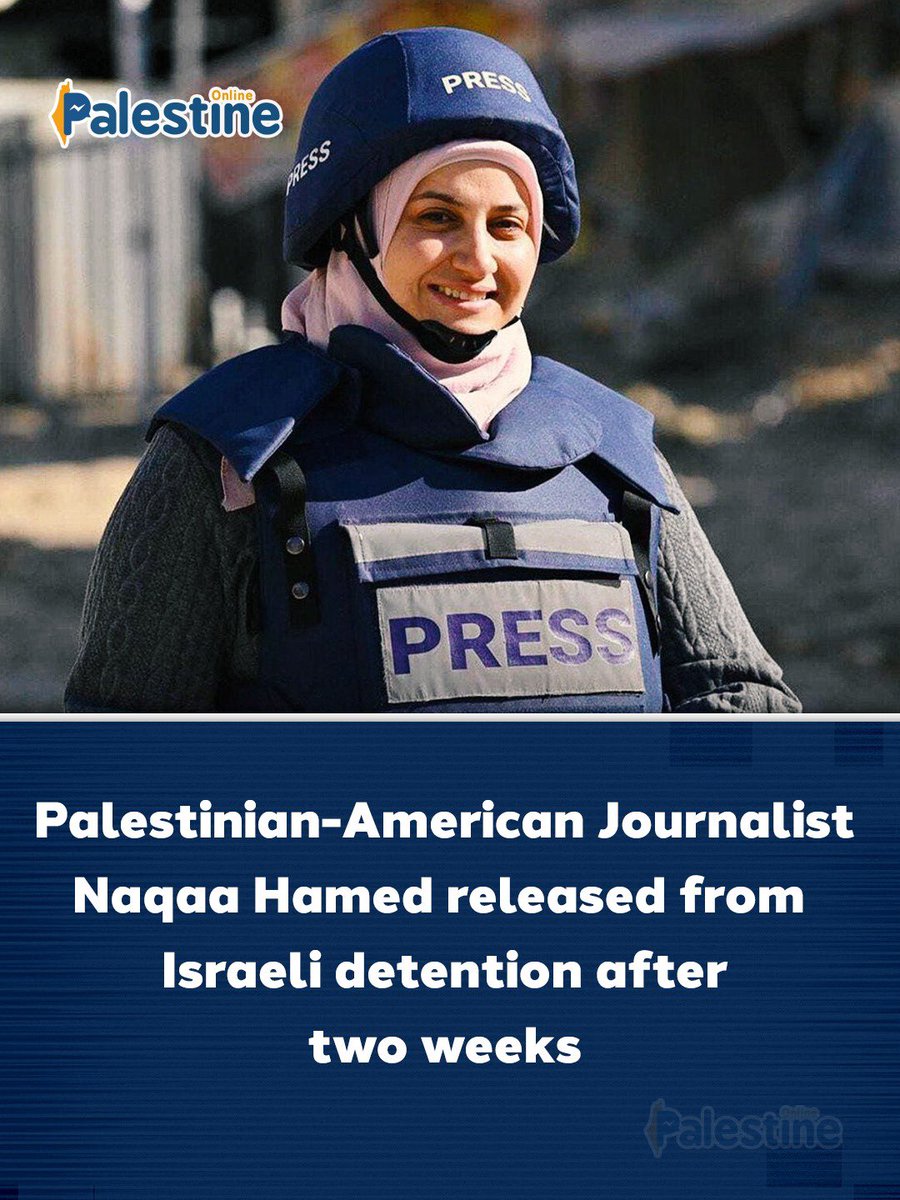 OnlinePalEng's tweet photo. Palestinian-American journalist Naqaa Hamed has been released after nearly two weeks in detention at Damon Prison, following a decision by the Salem Military Court.

Separated from her camera crew, she was transferred to an undisclosed facility and subjected to harsh interrogation regarding her journalistic work. She remained in custody without formal charges.