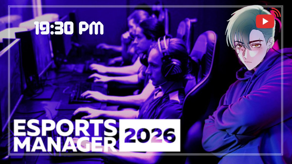 Ryoukucha_DPX's tweet photo. [LIVE🔴] Esport Manager 2026 #4 จนกว่าจะชนะ Major league

Live :  https://t.co/RC3mcgtKcr

📅วัน/เวลา : 28/09/2026 | 19:30 PM. (GMT+7)

#Vtuber #DPX https://t.co/W1NKW4FYHq