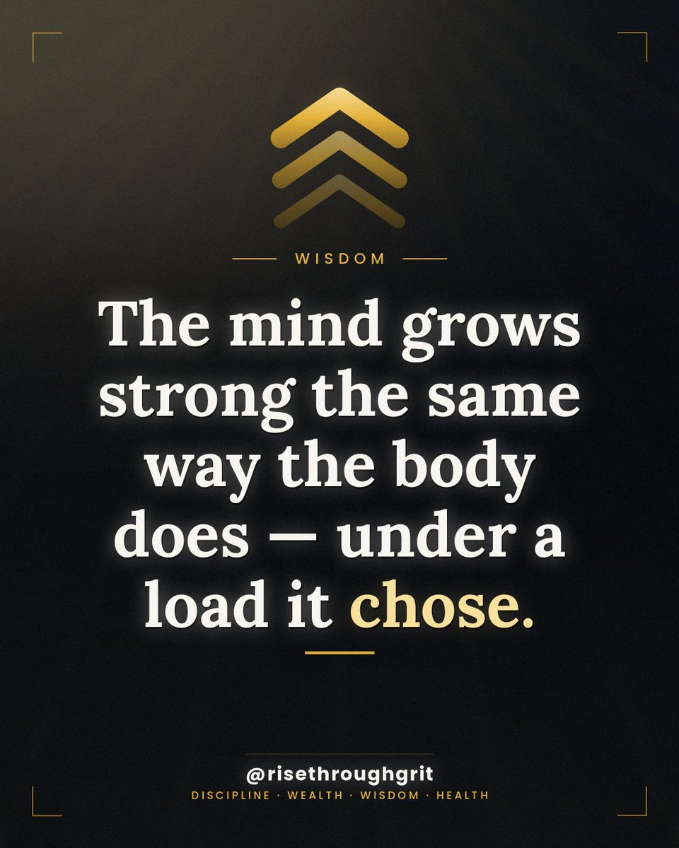 risethroughgrit's tweet photo. The mind grows strong the same way the body does — under a load it chose.

Stoic wisdom for a disciplined life.

Follow @risethroughgrit for daily discipline, wealth, wisdom &amp; health.

#stoicquotes #risethroughgrit https://t.co/fLeAun5sCq