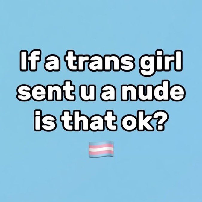 TransJessica69's tweet photo. Is that okay?? https://t.co/AsNoCRquh7