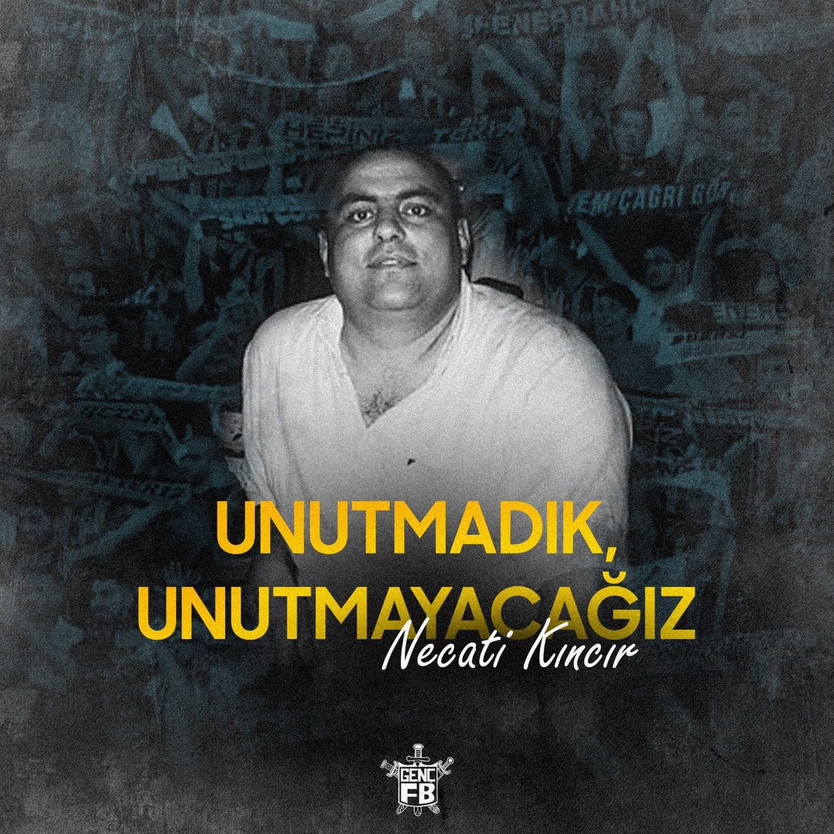 gencfborg's tweet photo. UNUTMADIK, UNUTMAYACAĞIZ!
Necati Kıncır ölmedi, kalbimizde yaşıyor...

#GençFenerbahçeliler https://t.co/U89wALS5Uy