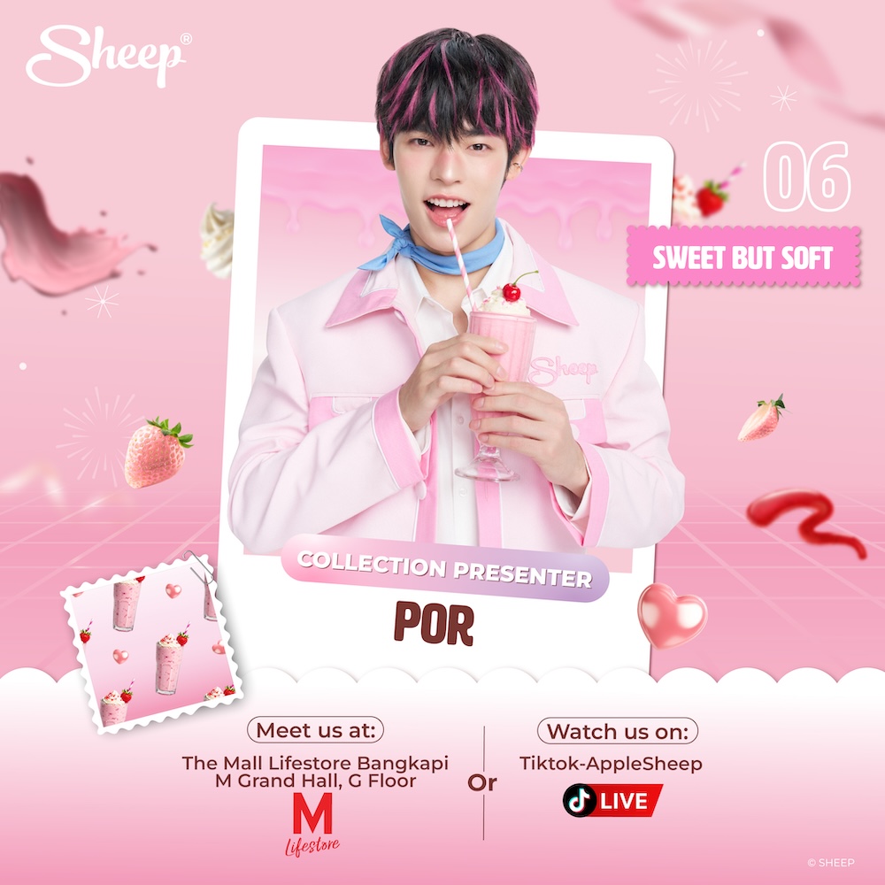 Applesheepth's tweet photo. SHEEP KUROMEKELODY JIEJIEPIPPIP
#SHEEPxTeeTeePor #ตี๋ตี๋ป๋อ

SEE US TMR! 👀
🍰✨SHEEP SWEET TREAT FINAL EP.

🗓️ 29.09.2026 เวลา 18:30 น. เป็นต้นไป
📍 The Mall Lifestore Bangkapi | M Grand Hall, G Floor

GET READY FOR SOMETHING SWEET BUT SOFT 🩷🤍
WITH OUR COLLECTION PRESENTER: POR SUPPAKARN

เตรียมร่วมสร้างโมเมนต์ไปกับ SWEET TREAT FINAL EP. ที่ปิดจบ 2 FLAVORS สุดท้าย ใน FLAVOR 06: SWEET BUT SOFT 🩷🤍 กับ ป๋อ ศุภการ จิรโชติกุล & FLAVOR 07: SWEET BUT SASSY 💜🖤 กับ ตี๋ตี๋ วันพิชิต นิมิตภาคภูมิ  พร้อมส่งต่อความมั่นใจให้ทุกคนเลือกความหวานในแบบของตัวเองได้อย่างเต็มที่ ไม่ว่าจะเป็นรสชาติไหน  ✨