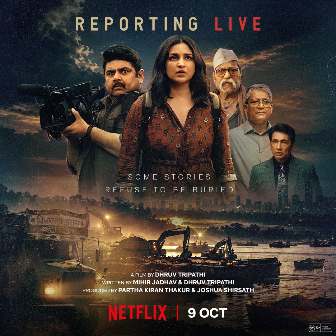 cineverse_offl's tweet photo. 🎬 REPORTING LIVE

⭐ Starring: Parineeti Chopra
📅 Streaming From: October 9
📺 Exclusively on Netflix

🎬 A Film by: Dhruv Tripathi
✍️ Written by: Mihir Jadhav • Dhruv Tripathi
🎥 Produced by: Partha Kiran Thakur • Joshua Shirsath

#ReportingLive #ParineetiChopra #Netflix #October9 #Cineverse #Bollywood #HindiCinema #OTTRelease