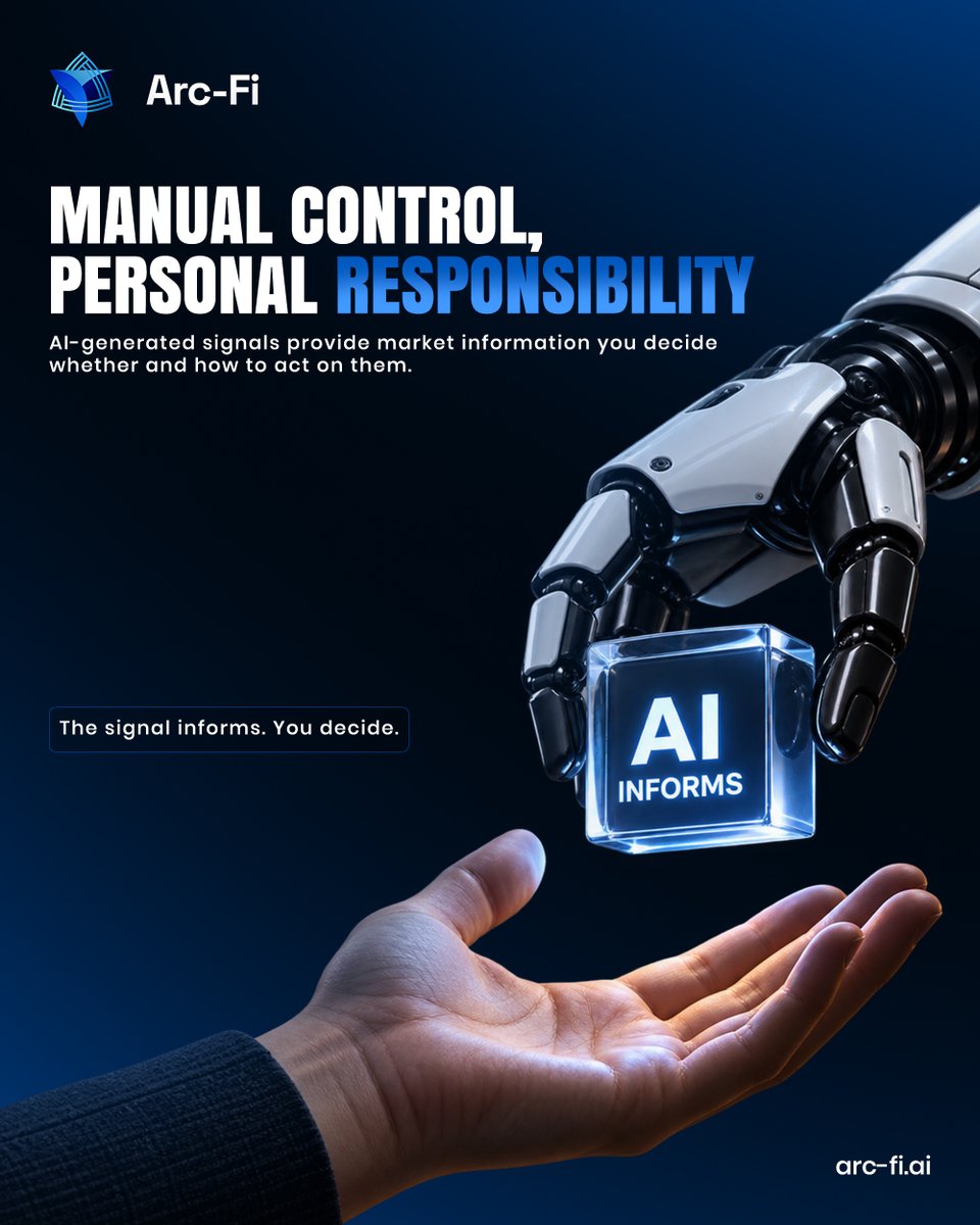 ArcFiLimited's tweet photo. AI informs. You decide.

Signals can provide market information, but the final decision is always yours. Review the data, understand the risk, and stay in control.

https://t.co/H7uFrQSlkP

#ArcFi #AITrading #RiskAwareness https://t.co/LizujsFbt5