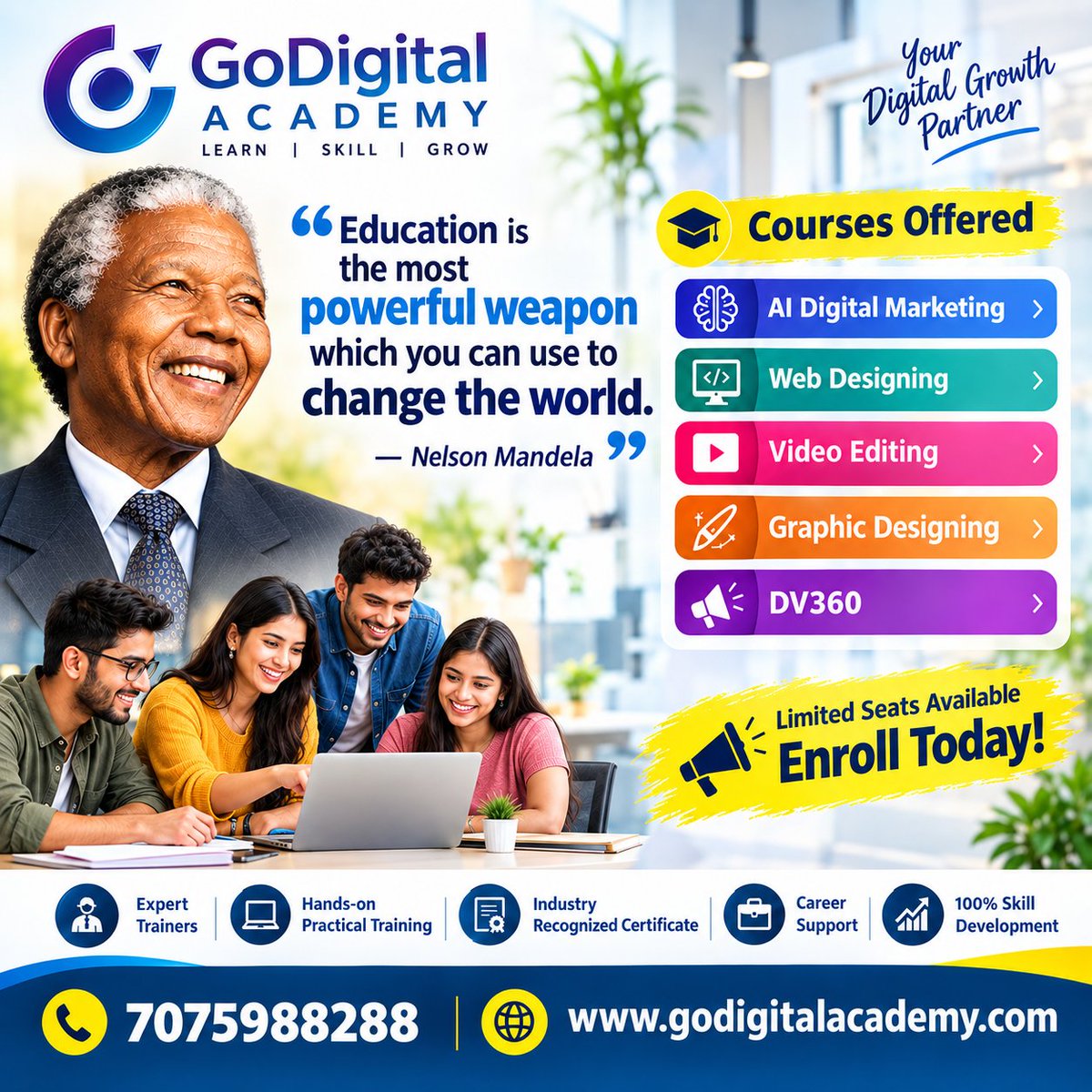 GoDigitalin2's tweet photo. 🎓 Turn Knowledge into Skills. Build Your Future!

“Education is the most powerful weapon which you can use to change the world.”
— Nelson Mandela

🚀 Courses Offered at GoDigital Academy
🔹 AI Digital Marketing
🔹 Web Designing
🔹 Video Editing
🔹 Graphic Designing
🔹 DV360 

🎯 Why Choose GoDigital Academy?
✅ Expert Trainers
✅ Hands-on Live Practical Training
✅ Industry-Recognized Certificate
✅ 🎓100% Placement Guarantee
✅ Internship Opportunity
✅ Career Guidance & Support

🔥 Limited Seats Available – Enroll Today!

👉 WhatsApp Us: https://t.co/EZjxF1hjAk
🌐 Visit: https://t.co/Nzcsj1Xfot
📞 7075988288 / 6309488288
💻 Offline & Online Classes Available

👉 Admissions Open – Join Today
📅 New Batch Starts From 30th Sep 2026

#GoDigitalAcademy #DigitalMarketingCourse #AIDigitalMarketing #WebDesigning #VideoEditing #GraphicDesigning #DV360 #DigitalMarketingTraining #CareerDevelopment #SkillDevelopment #PracticalTraining #DigitalSkills #LearnDigitalMarketing #CareerGrowth #OnlineCourses #OfflineTraining #Hyderabad #DigitalMarketingInstitute #AdmissionsOpen #EnrollToday #Students #ProfessionalTraining
