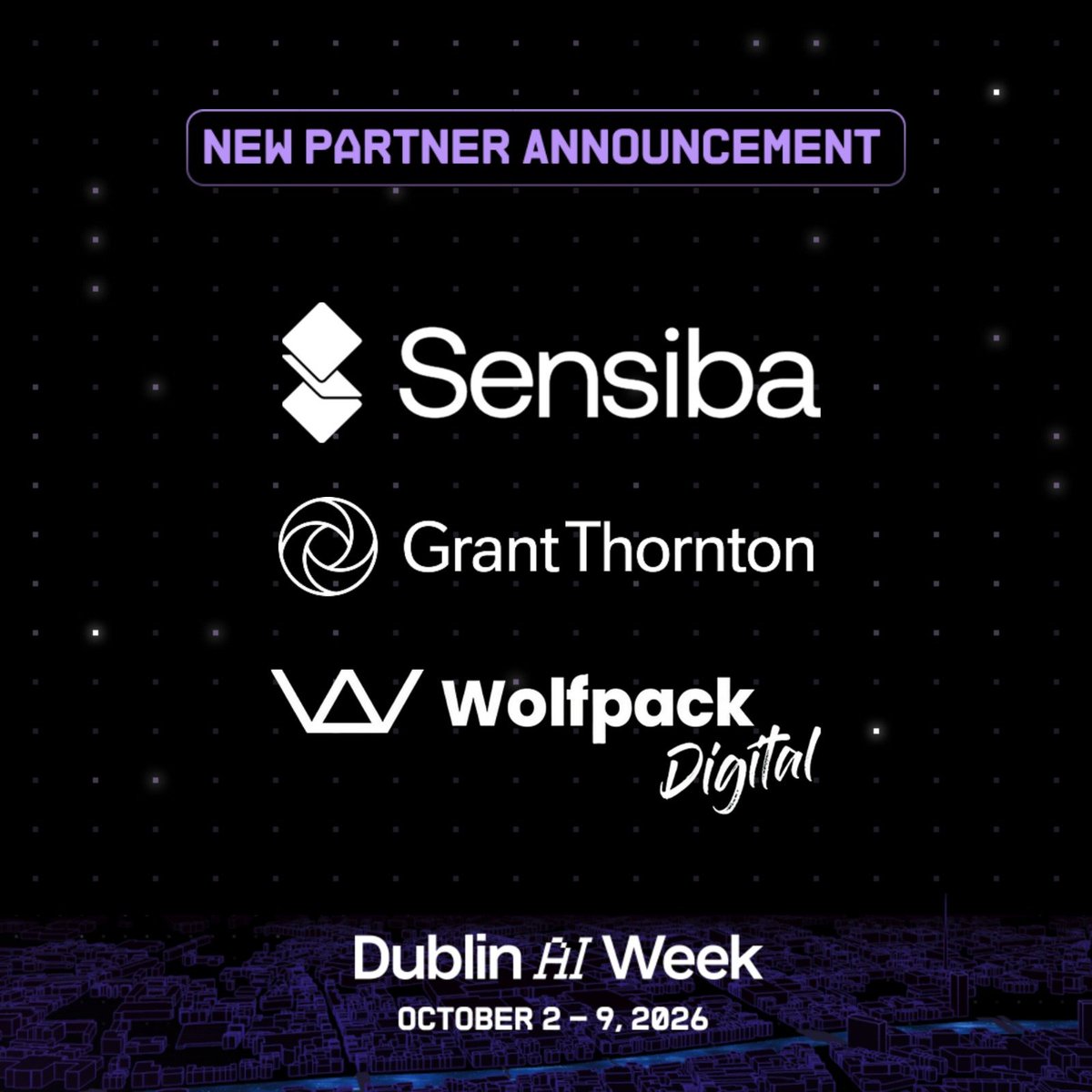 LetsGiveAGo's tweet photo. New partner announcement | Dublin AI Week!

Sensiba, Grant Thornton, and Wolfpack Digital are officially on board for October 2–9.

We're bringing the AI ecosystem together for a full week of events. If you're building in tech, don't miss this!

Apply now:
https://t.co/6oKOLVWMlj https://t.co/ugPOyzjLTm