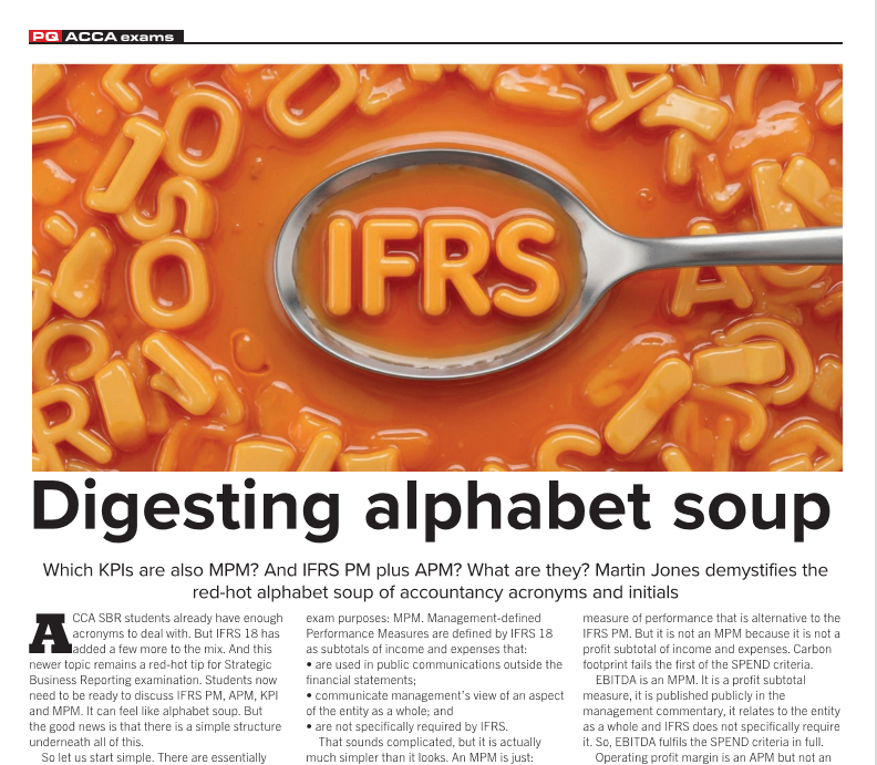PQMagazine's tweet photo. ACCA SBR students already have lots of acronyms to deal with. Now IFRS 18 has added a few more to the mix, says top tutor Martin Jones in the latest magazine. So do you know your MPM from your APM?
See (on page 18): https://t.co/ZFaw03ajyZ https://t.co/i6JwoUO5CU