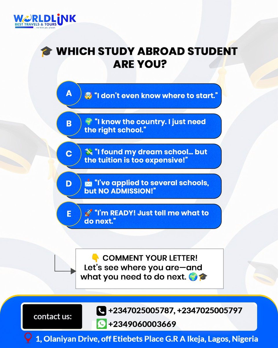 worldlinkbest's tweet photo. 😂 No forming! Which one are you?
A, B, C, D, or E? 👀🎓
Drop your letter in the comments—let's diagnose your study-abroad situation! 🌍👇
And tag that friend who is currently somewhere between “I want to japa” and “so what’s next?” 😂✈️ https://t.co/lLDGScuDQB
