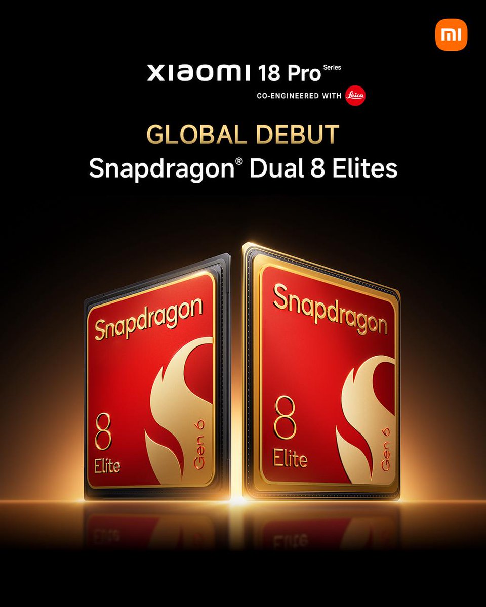 Xiaomi's tweet photo. Xiaomi 18 Pro Series globally debuts 2nm Snapdragon® Dual 8 Elites!

Extreme performance, purpose-built for the AI era.

Unleash the power of 2nm Snapdragon® Dual 8 Elites on the Xiaomi 18 Pro Series.

The next chapter is coming. Xiaomi 18 Pro Series is going global later this year.