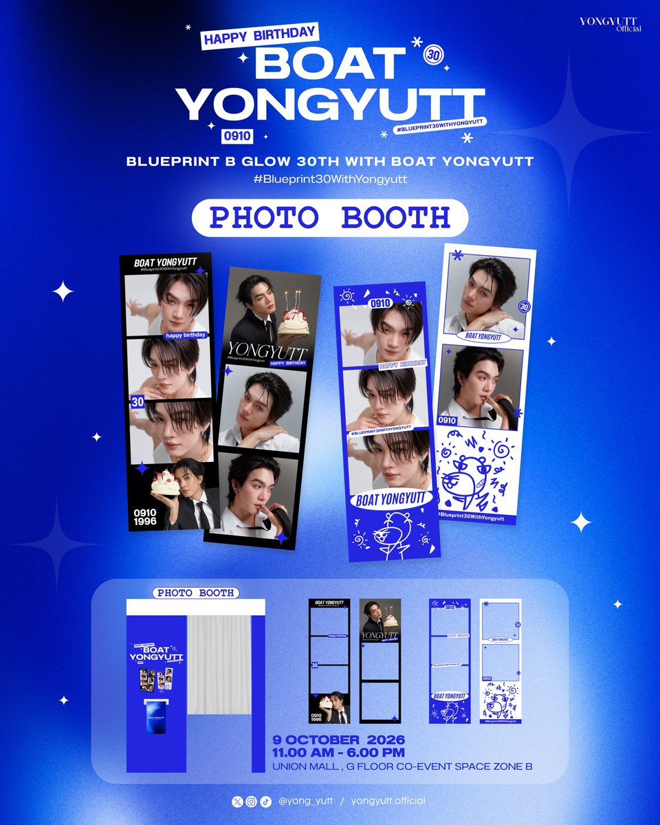 Yong_yutt_OFCV2's tweet photo. ⋆｡°✩ 𝐁𝐋𝐔𝐄𝐏𝐑𝐈𝐍𝐓 𝐁 𝐆𝐋𝐎𝐖 ✩°｡⋆
𝟑𝟎𝐭𝐡 𝐖𝐈𝐓𝐇 𝐁𝐎𝐀𝐓 𝐘𝐎𝐍𝐆𝐘𝐔𝐓𝐓

#Blueprint30WithYongyutt
#BoatYongyut , @Yong_yutt

📷 𝐒𝐩𝐞𝐜𝐢𝐚𝐥 𝐏𝐡𝐨𝐭𝐨 𝐁𝐨𝐨𝐭𝐡 📷
𝐔𝐧𝐥𝐢𝐦𝐢𝐭𝐞𝐝 𝐏𝐡𝐨𝐭𝐨𝐬 ✨

📝 : 𝟗 𝐎𝐜𝐭𝐨𝐛𝐞𝐫 𝟐𝟎𝟐𝟔
⏰ : 𝟏𝟏.𝟎𝟎 𝐀𝐌 - 𝟔.𝟎𝟎 𝐏𝐌 (𝐓𝐇)
📍 : 𝐔𝐍𝐈𝐎𝐍 𝐌𝐀𝐋𝐋, 𝐆 𝐅𝐋𝐎𝐎𝐑
𝐂𝐎-𝐄𝐕𝐄𝐍𝐓 𝐒𝐏𝐀𝐂𝐄 𝐙𝐎𝐍𝐄 𝐁

สำหรับใครที่แวะมาชมแกลเลอรี่ในวันที่ 𝟗 ตุลาคมนี้ อย่าลืมแวะมาถ่ายรูปกับ 𝐒𝐩𝐞𝐜𝐢𝐚𝐥 𝐏𝐡𝐨𝐭𝐨 𝐁𝐨𝐨𝐭𝐡 กันน้าาา 📷✨

ถ่ายได้แบบ 𝐔𝐧𝐥𝐢𝐦𝐢𝐭𝐞𝐝 เลยค่ะ จะถ่ายกี่รูปก็ได้ตามสะดวก 💙
สามารถเข้ามาถ่ายรูปได้ตามวันและเวลาที่กำหนดเท่านั้นนะคะ แล้วมาเก็บโมเมนต์ดี ๆ ไปด้วยกันน้าาา 🫶🏻✨
