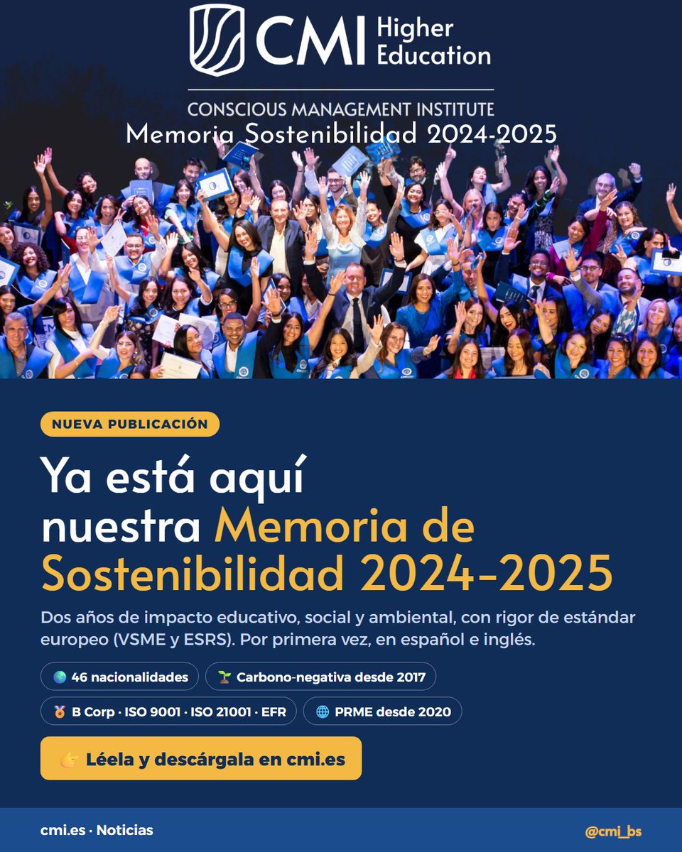 cmi_bs's tweet photo. 📣 Ya está aquí nuestra Memoria de Sostenibilidad 2024-2025, por primera vez en español e inglés
🌍 46 nacionalidades
🌱 Carbono-negativa desde 2017
🏅 B Corp · ISO 9001 · ISO 21001 · EFR · PRME
📘 Alineada con VSME y ESRS
👉 Léela y descárgala:
https://t.co/YPATXQVQNT https://t.co/VtTeuy5qiM
