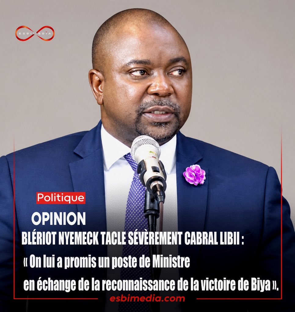 EsBi_Media's tweet photo. 🛑POLITIQUE - OPINION : BLÉRIOT NYEMECK TACLE SÉVÈREMENT CABRAL LIBII : « On lui a promis un poste de Ministre en échange de la reconnaissance de la victoire de Biya ».
#EsbiMedia https://t.co/MEPbIpXTzM