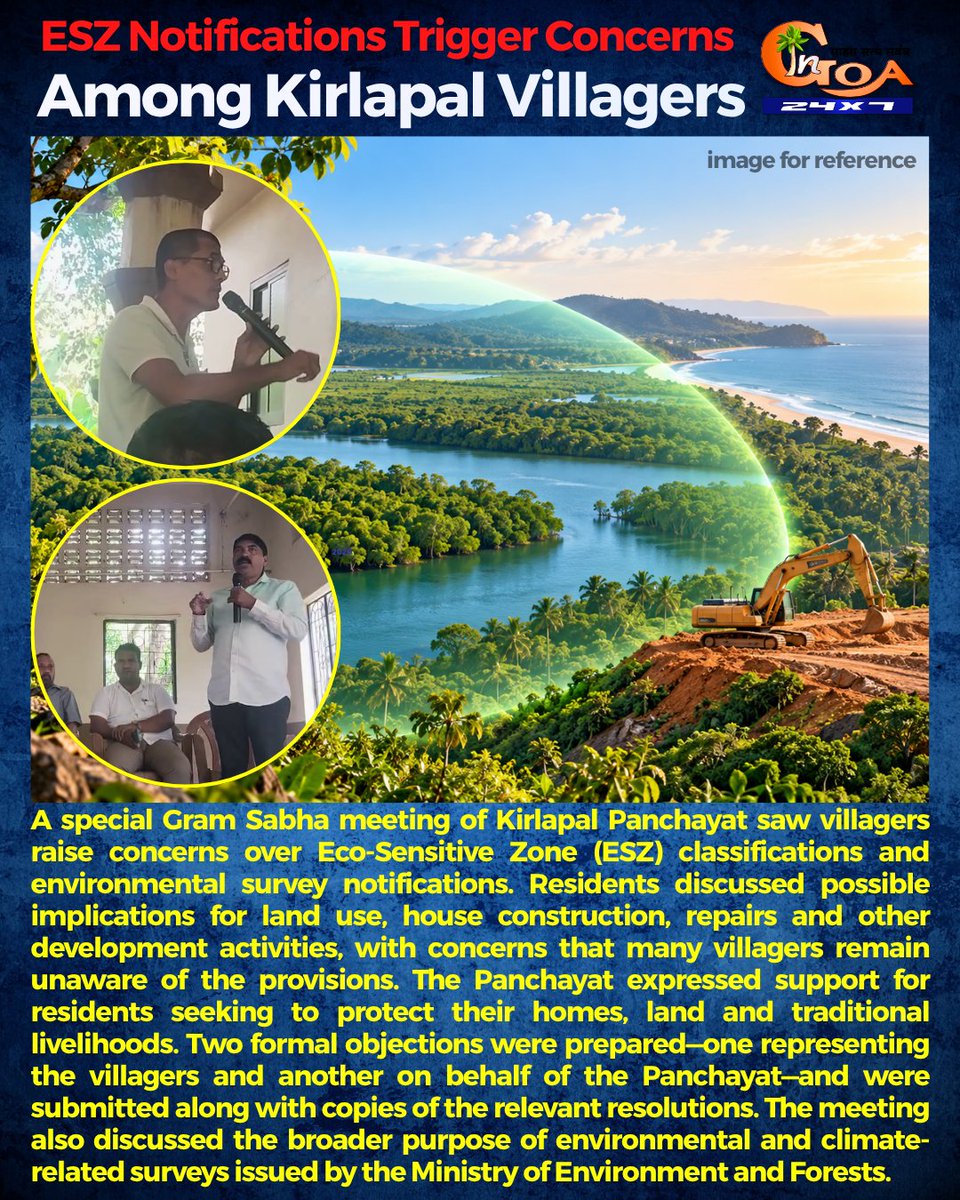 InGoa24x7's tweet photo. ESZ Notifications Trigger Concerns Among Kirlapal Villagers
#Goa #GoaNews #Notifications #ESZ #KirlapalVillagers https://t.co/XU8rlXsoJK