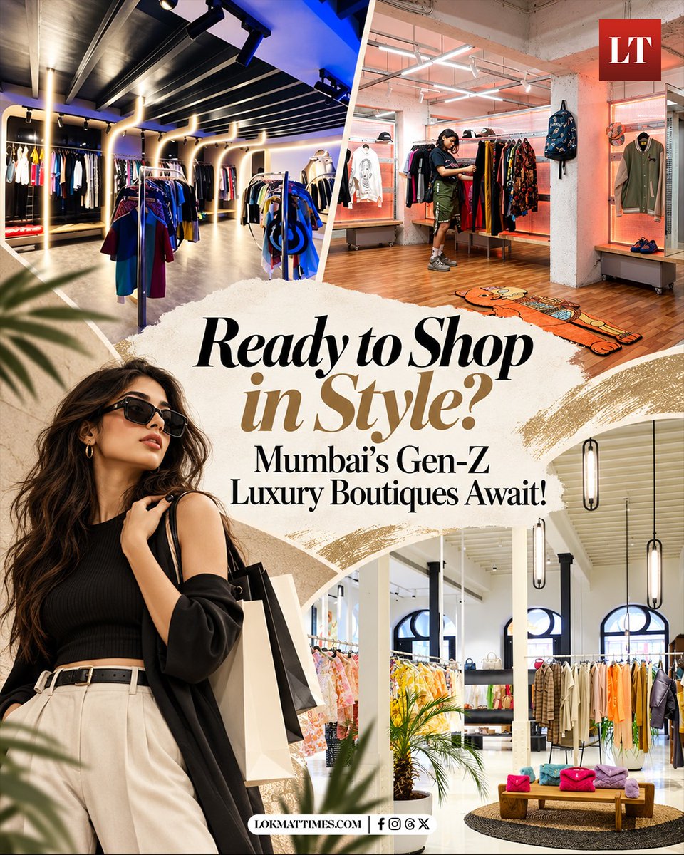 lokmattimeseng's tweet photo. Mumbai’s luxury scene is getting a Gen-Z makeover!

From trendy designer pieces to statement accessories, these stylish boutiques are redefining fashion for the new generation.

#MumbaiShopping #LuxuryFashion #GenZStyle #MumbaiFashion #lokmattimes https://t.co/DI6p46BHhH