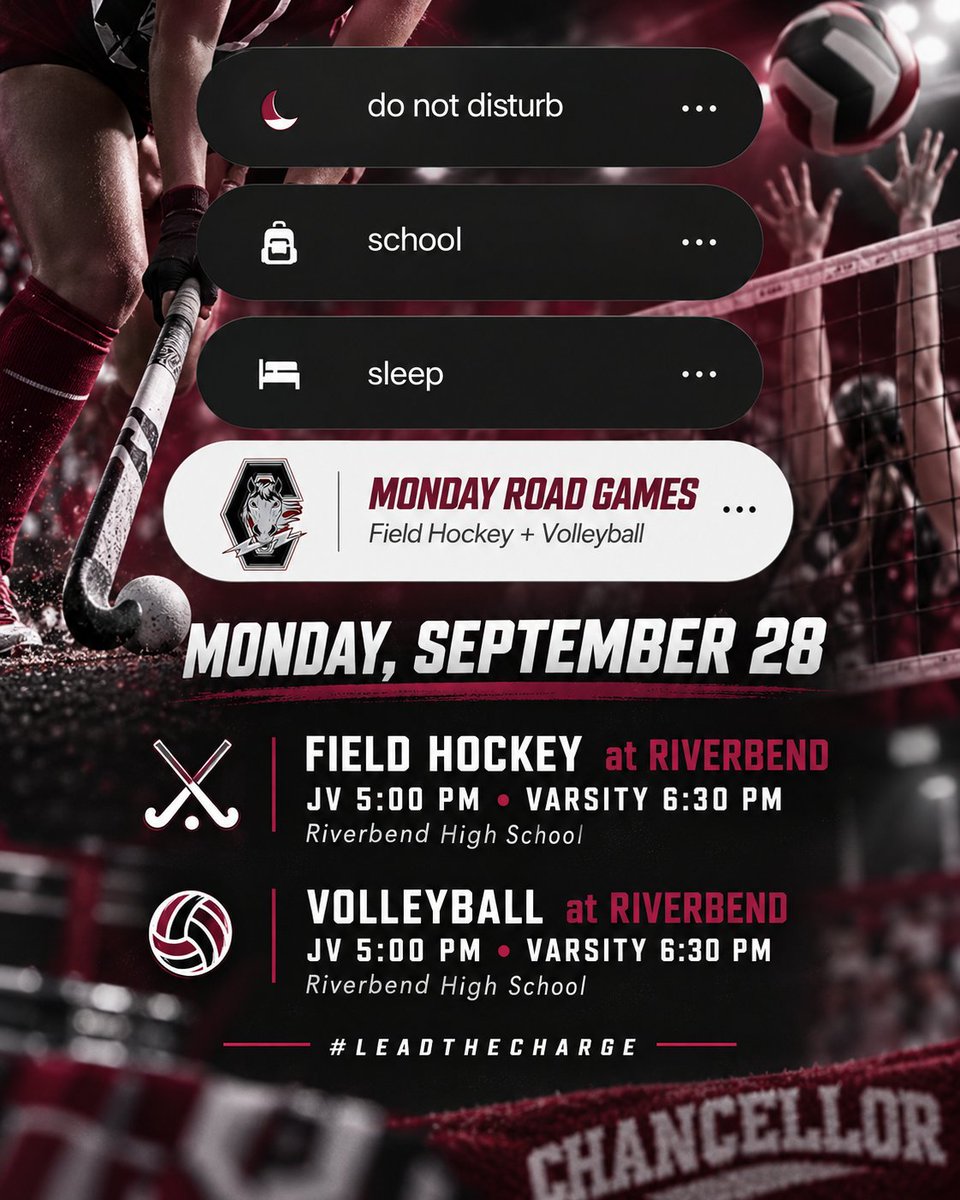ChancellorCharg's tweet photo. Monday on the road. ⚡
🏑 Field Hockey @ Riverbend
JV 5:00 | Varsity 6:30
🏐 Volleyball @ Riverbend
JV 5:00 | Varsity 6:30
📍 Riverbend High School
#LeadTheCharge https://t.co/sVgVShPGrV
