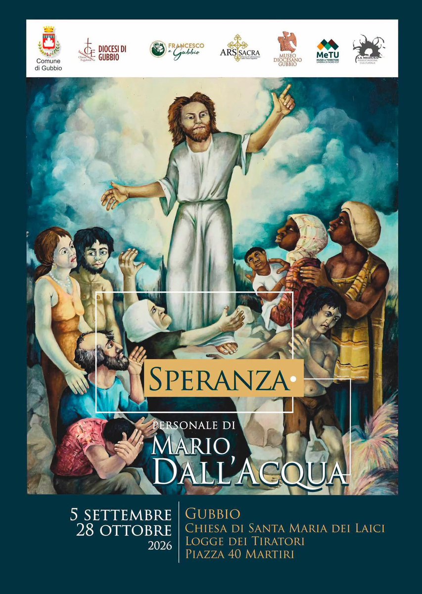 GPuntelli's tweet photo. Sabato alle 12 alla Chiesa di Santa Maria dei Laici a Gubbio presentazione e visita guidata della mostra Speranza di Mario Dall’Acqua. La personale del maestro, a mia cura, già presente nella Sala del Cenacolo della Camera dei deputati,  rimarrà visitabile fino al 28 ottobre. https://t.co/J3J0jWjGNx