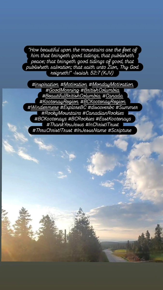 edwinpierrot13's tweet photo. #inspiration #Motivation #MondayMotivation #GoodMorning #BritishColumbia #BeautifulBritishColumbia #Canada #KootenayRegion #Windermere #ExploreBC #southernbc #discoverbc #Summer #ThankYouJesus #InChristITrust #ThruChristITrust #InJesusName #Scripture https://t.co/RVt4icbw6O