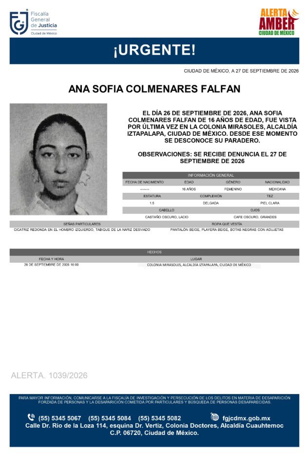 AAmberCDMX's tweet photo. Se activa #AlertaAmber para localizar a Ana Sofía Colmenares Falfan, de 16 años, visto por última vez el pasado 26 de septiembre, en la colonia Mirasoles, alcaldía Iztapalapa. https://t.co/8SsnZRMmNy