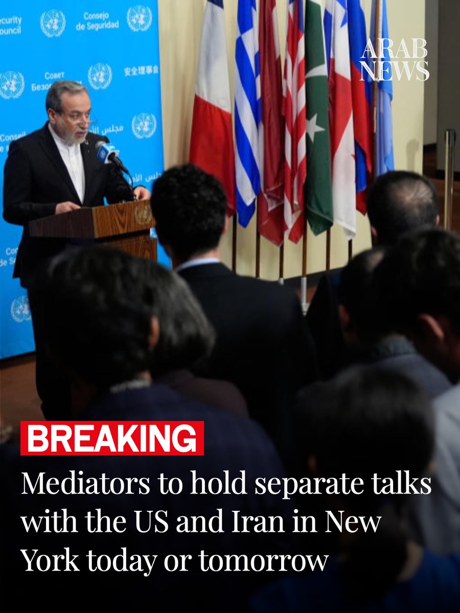 arabnews's tweet photo. 🔴 BREAKING: Reuters: Mediators will hold separate talks with the US and Iran in New York today or tomorrow. 
🔴 Talks in New York will focus on a revised version of Iran's latest proposal.
🔴 Reuters Source: Araghchi and mediators to remain in New York to revive talks. https://t.co/Ed5ijrUKOK
