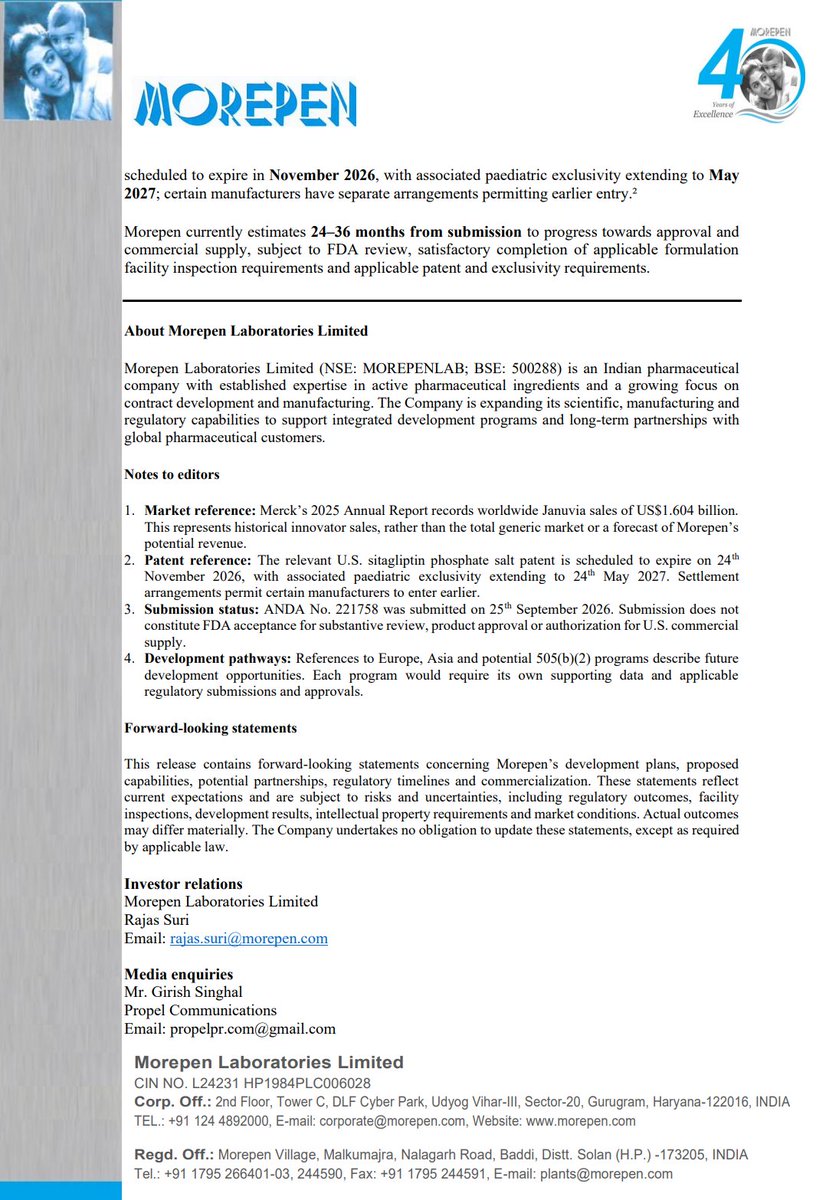 Financially_In's tweet photo. Morepen Laboratories Ltd
#MOREPENLAB Interesting business update
πΉ First U.S. ANDA (No. 221758) submitted to USFDA on 25 Sep 2026 for Sitagliptin Tablets USP β 25 mg, 50 mg & 100 mg.
πΉ Extends Morepen from API & CDMO into finished dosage development and regulatory filing.
πΉ Program covered formulation, analytical validation, impurity control, stability studies, GMP regulatory batches & bioequivalence strategy.
πΉ Sitagliptin is a Type 2 diabetes drug. Innovator brand Januvia recorded ~US$1.604 bn worldwide sales in 2025 (not the generic market size or a forecast of Morepen's revenue).
πΉ U.S. patent expires 24 Nov 2026; paediatric exclusivity till 24 May 2027. Some manufacturers have settlements allowing earlier entry.
πΉ Morepen estimates 24β36 months from submission to approval & commercial supply, subject to FDA review, facility inspection and patent/exclusivity requirements.
πΉ Submission β FDA acceptance, approval or authorization to sell.
πΉ Next steps: customer development programs, tech transfer, co-development & licensing, filings for Europe & Asia, potential 505(b)(2) programs and a planned Innovation Hub.