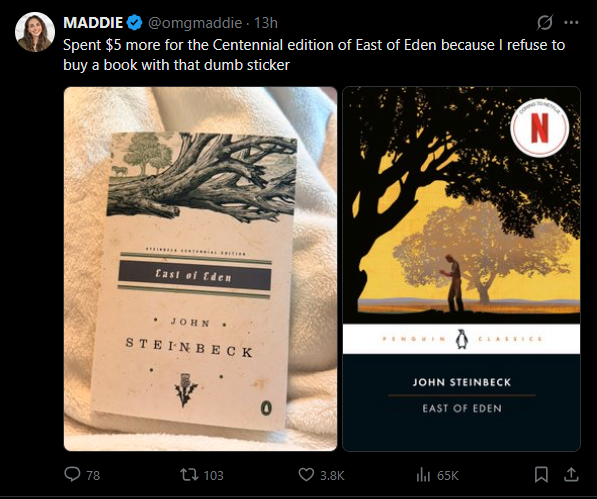forgzample's tweet photo. i mean, i get not wanting to have a 'now a motion picture!' sticker on a book. but it being East of Eden in particular, cracks me up, because twenty-odd-years ago every cover of it had the Oprah book club emblem. https://t.co/PVQ7CDFWBE