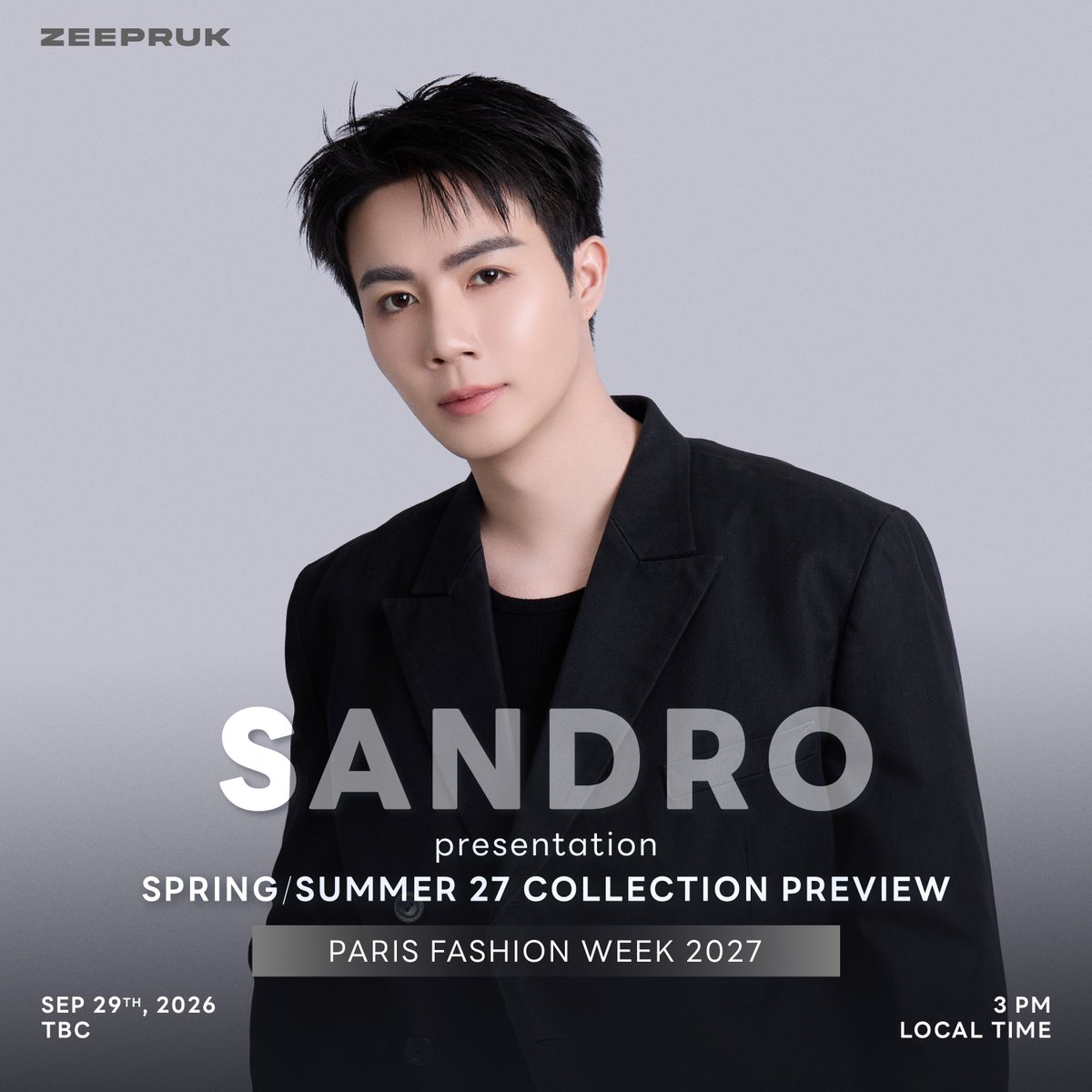 pangmak2026's tweet photo. ปังมาก!
หล่อเท่พุ่งไกลถึงปารีส! “ซี พฤกษ์” เตรียมร่วมงาน Paris Fashion Week กับ SANDRO เข้าร่วมงานนำเสนอคอลเลกชัน SANDRO Spring/Summer 2027 ในวันอังคารที่ 29 กันยายน 2569เวลา  20:00 น. เวลาไทย

📍 ร่วมส่งกำลังใจเชียร��ไปด้วยกันนะคะ!
 
#Sandro #SandroParis
#ZeePruk
#domunditv https://t.co/tlEF1ATjCc