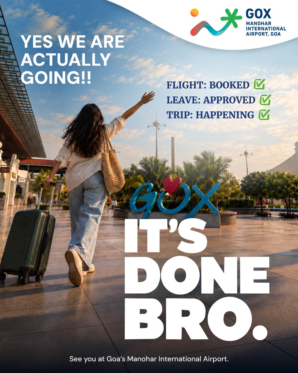 miagoaairport's tweet photo. That moment when the plans are locked, the bags are packed, and there’s officially no going back. 😌✈️
It’s done bro.
See you at Goa’s Manohar International Airport.
#ManoharInternationalAirport #GoaAirport #ItsDoneBro #TravelGoa https://t.co/CKwkO9QfmK