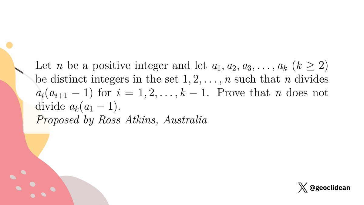 geoclidean's tweet photo. IMO 2009, Problem 1
#Induction #ModularArithmetic #NumberTheory #IMO2009 #IMOShortlist #IMO https://t.co/UH6UIxJGWS