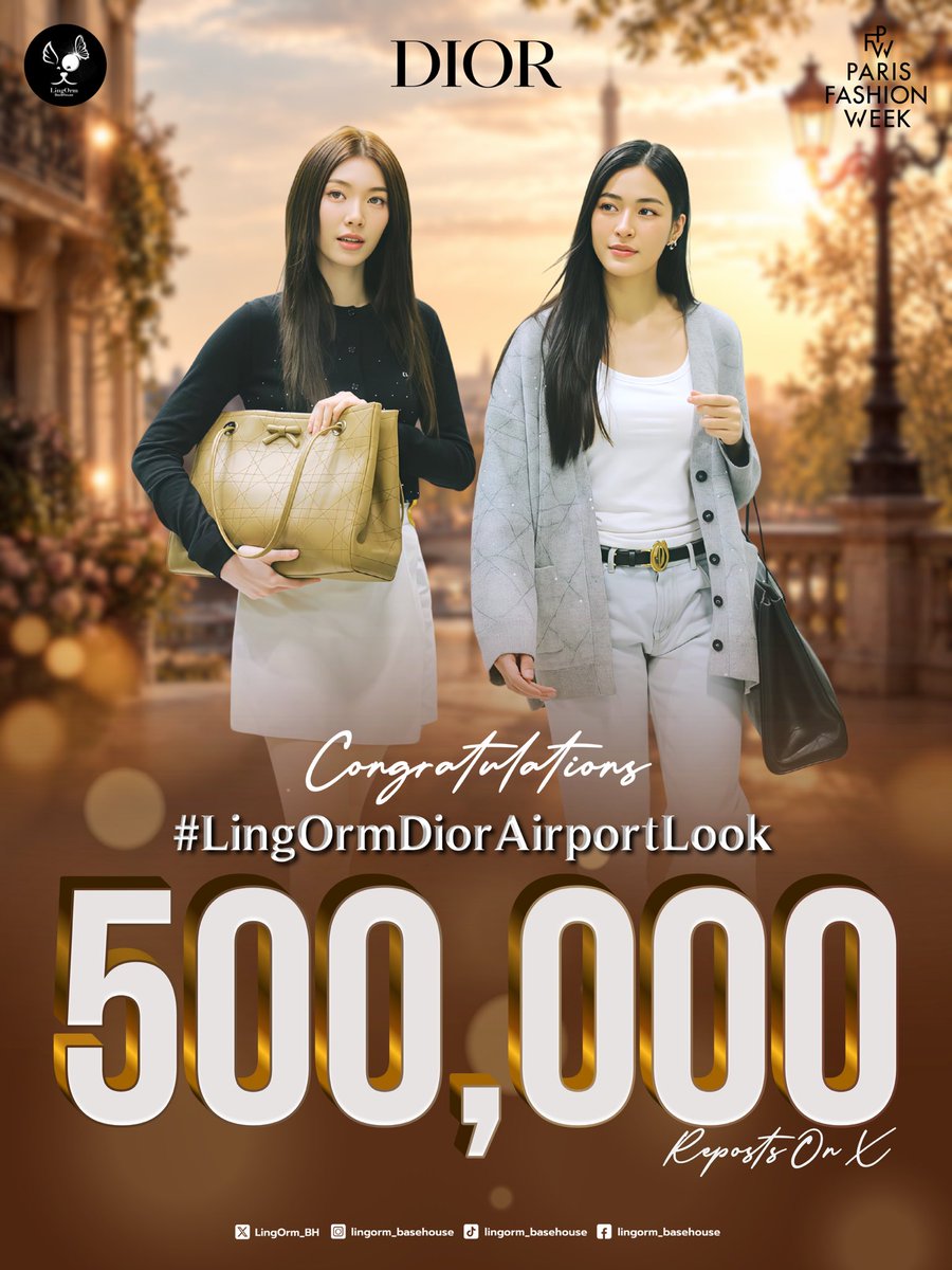 LingOrm_BH's tweet photo. 𝐂𝐨𝐧𝐠𝐫𝐚𝐭𝐮𝐥𝐚𝐭𝐢𝐨𝐧𝐬 𝐨𝐧 𝟓𝟎𝟎𝐊 𝐑𝐞𝐩𝐨𝐬𝐭𝐬 𝐨𝐧 𝐗 🎉🎉🎉

LINGORM FLY TO DIOR PFW
#LingOrmDiorAirportLook

500,000 แห่งความภาคภูมิใจมาถึงแล้ว!!! ขอขอบคุณทุกพลังสนับสนุนที่มีให้ Lingling Kwong & Orm Kornnaphat เสมอมา และนี่เป็นเพียงจุดเริ่มต้นอีกหนึ่งบทที่สวยงามของหลิงออมบนเส้นทางแฟชั่นระดับโลกเท่านั้น ไปกันต่อจนกว่าจะครบ 24 นะคะทุกคน 💜 

#LinglingKwong #OrmKornnaphat
#LingOrm #Dior #DiorSummer27 #PFW