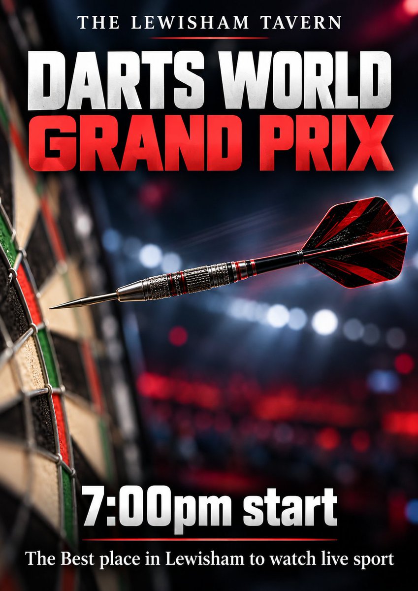 TavernLewisham's tweet photo. 🔥 ARROWS FLYING. DRAGONS ROARING!

🎯 World Grand Prix darts from 7pm
⚽ Wales v Norway @ 7:45pm

Two reasons to get down to The Lewisham Tavern! 

Round up your mates for huge checkouts, football drama and proper pub atmosphere! 🙌

#Lewisham #Darts #NationsLeague https://t.co/mSBlTkagdp