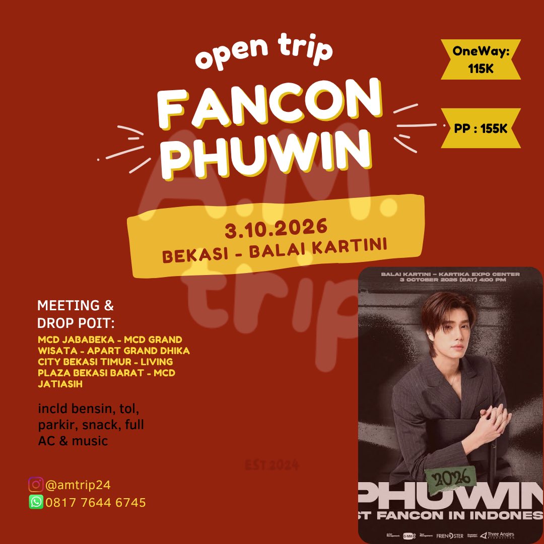 AMTrip24's tweet photo. @Threeanglespro Hi 👋🏻
Kita open trip fancon Phuwin
Bekasi - Balai Kartini

✔️ada group WA
✔️sisa 2 slot❗️

Meeting Point :
- McD Jababeka
- McD GrandWisata Tambun
- Apartemen Grand Dhika City Bekasi Timur
- Living Plaza Bekasi Barat
- McD Jatiasih

Detail &amp; Booking : 081776446745 https://t.co/h3FVh9F9di
