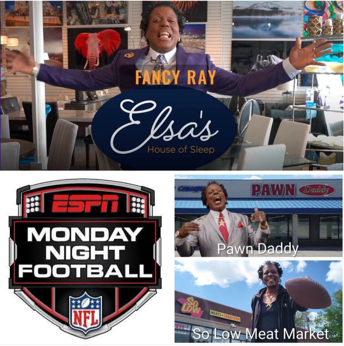 TheFancyRay's tweet photo. FANCY RAY TV ADS AIRING THIS WEEK!!! 📺🏈

📍 Pawn Daddy — Rockford, Illinois

📍 So Low Meat Market — Minneapolis
Comcast Cable • ESPN Monday Night Football in Minneapolis, Brooklyn Center Brooklyn Park

📍 Elsa’s House of Sleep — St. Paul
Comcast • ESPN Monday Night Football https://t.co/anhGkh4cdq