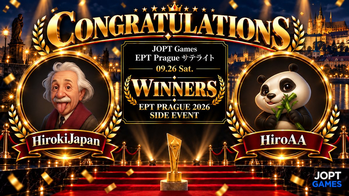 JOPT_Games's tweet photo. /
JOPT GamesからEPT Pragueへ✈️
\
🏆 WINNERS: HirokiJapan 様・HiroAA 様
サテライトを見事突破し、
「EPT PRAGUE 2026 SIDE EVENT」への参加パッケージを獲得しました!
プラハでのお二人の挑戦を応援しています。
▼ 詳細はこちら ▼
https://t.co/11lv3osCkQ
#JOPTGames #EPTPrague https://t.co/2WXJ2DZCv7