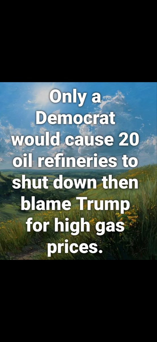 Primrose771646's tweet photo. They shut the refineries down, then act shocked when gas isn’t $2.19 anymore.
Then they blame Trump.
Every. Single. Time. https://t.co/O4X0DN4DaN
