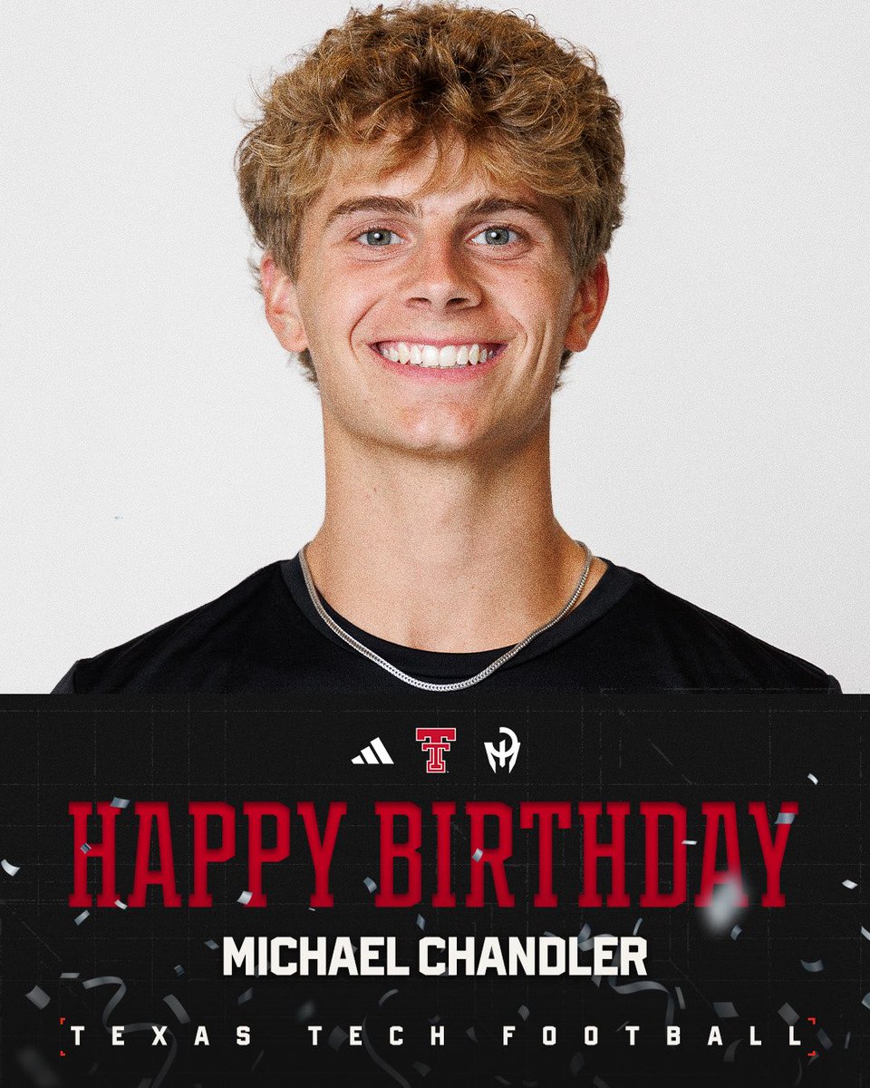 TexasTechFB's tweet photo. Happy birthday to Michael Chandler! https://t.co/zkG4732LCC