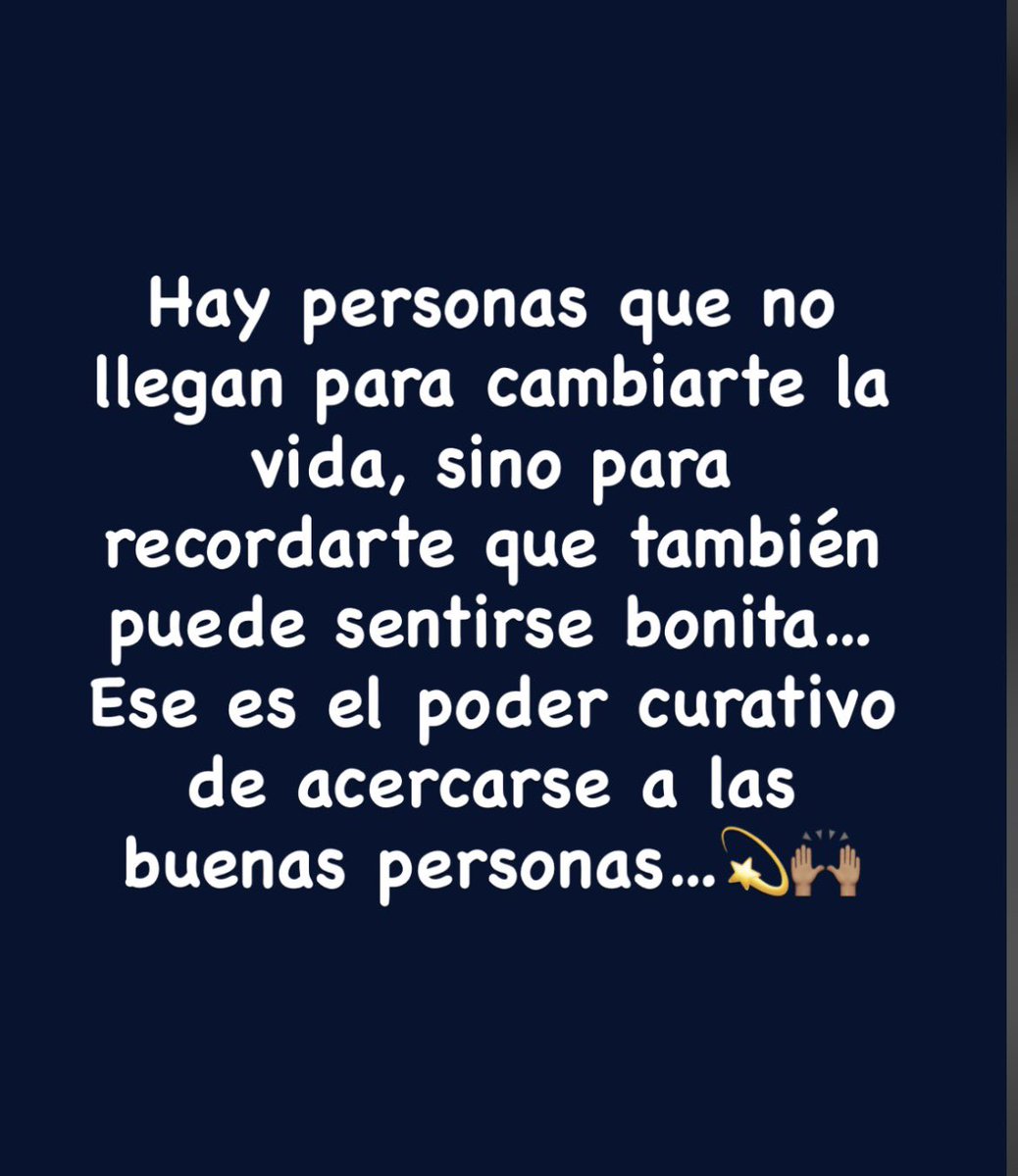 balta77bg's tweet photo. Hay personas que no llegan para cambiarte la vida, sino para recordarte que también puede sentirse bonita…
Ese es el poder curativo de acercarse a las buenas personas…💫🙌🏽 https://t.co/FkAMCosl9A