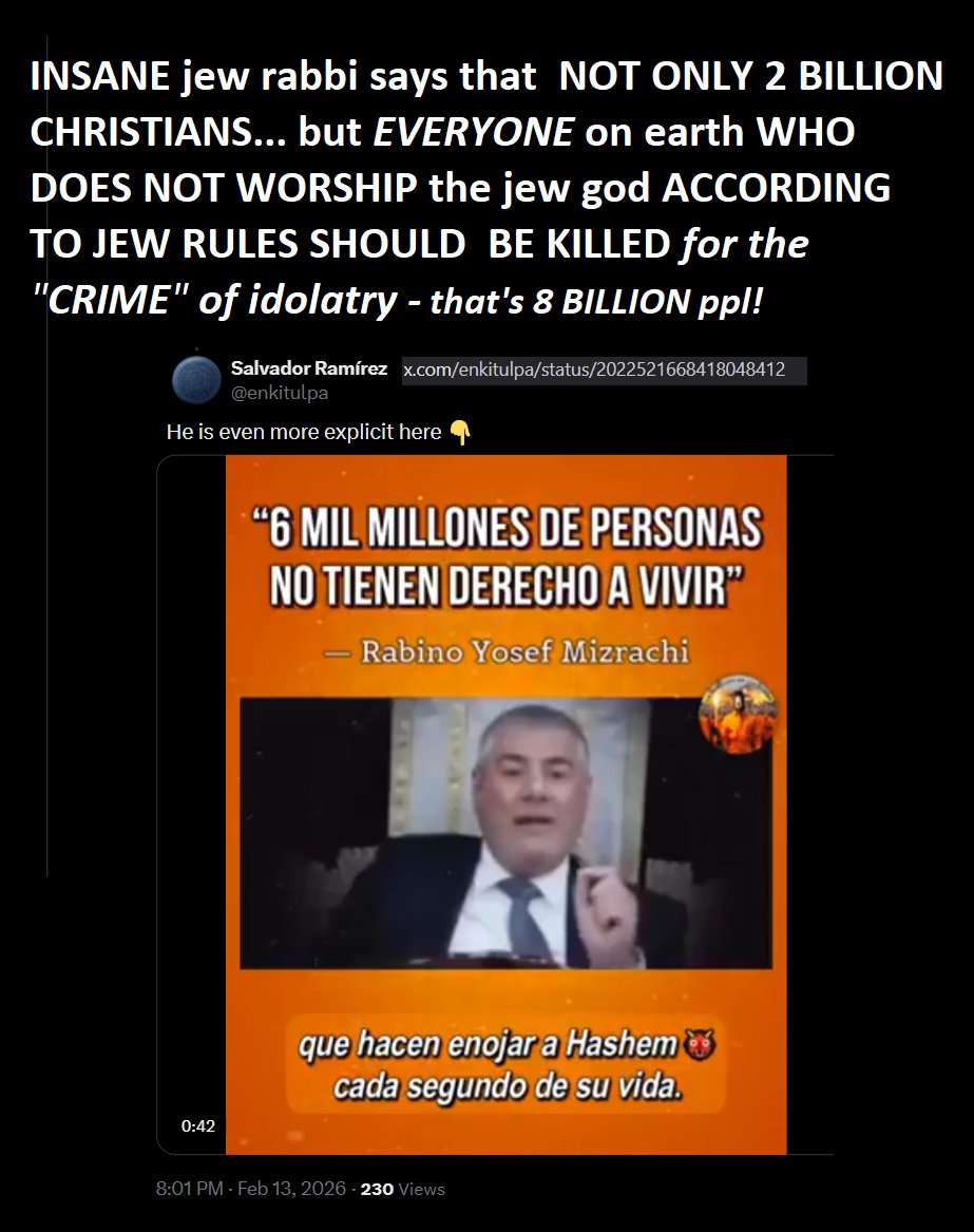 DarkMarkets's tweet photo. distilled RAGING, SCREECHING HATRED for "the goyim" 
 "8 million people, IDOLATORS do NOT DESERVE TO LIVE" says one rabid rabbi...
while another random "chosen one"  says 
"the Torah TELLS us we MUST  KILL ALL  CHRISTIANS" 
https://t.co/F6bLY8B4tD