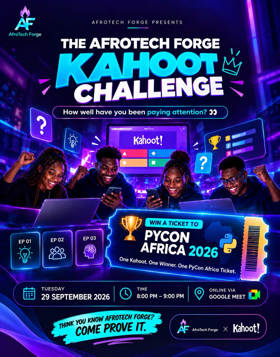 AfroTechForge26's tweet photo. Need a ticket to @pyconafrica 2026?
Join us for the AfroTech Forge Kahoot Challenge!
One Kahoot. One Winner. Come prove it.
π Register: https://t.co/edFGk9QAY1
#AfroTechForge #PyConAfrica2026 https://t.co/L59dnds6ps