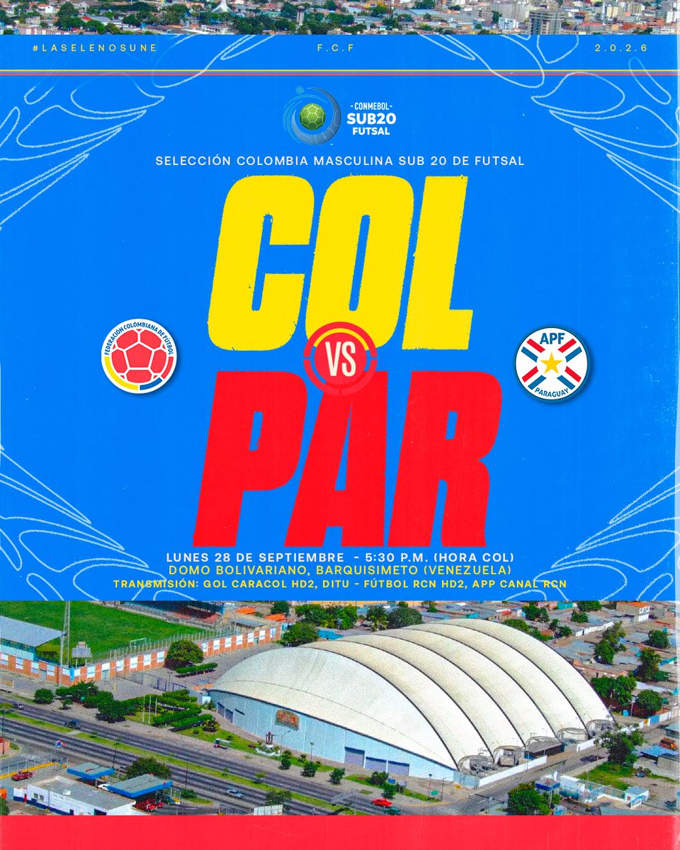 FCFSeleccionCol's tweet photo. ¡𝗡𝗼𝘀 𝗲𝗻𝗰𝗼𝗻𝘁𝗿𝗮𝗺𝗼𝘀 𝗱𝗲 𝗻𝘂𝗲𝘃𝗼 - 𝗦𝗲𝗹𝗲𝗰𝗰𝗶𝗼́𝗻 𝗠𝗮𝘀𝗰𝘂𝗹𝗶𝗻𝗮 𝗦𝘂𝗯 𝟮𝟬 𝗱𝗲 𝗙𝘂𝘁𝘀𝗮𝗹!

🆚 🇵🇾
🗓 Lunes 28 de septiembre
🕞 5:30 pm (hora COL)
🏟 Domo Bolivariano, Barquisimeto (Venezuela)
🏆 CONMEBOL Sub 20 Futsal Masculino.
📺 Gol Caracol HD2, Ditu - Fútbol RCN HD2, App Canal RCN

#LaSeleNosUne🇨🇴