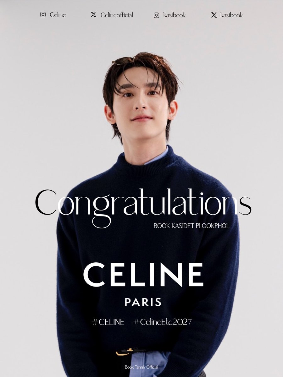 bookfamily_'s tweet photo. (🖤) 𝐂𝐨𝐧𝐠𝐫𝐚𝐭𝐮𝐥𝐚𝐭𝐢𝐨𝐧𝐬 to @kasibook 

#BookKasidet @celineofficial 
#CELINE #CelineEte2027 #kasibook

ขอแสดงความยินดีกับ Book Kasidet สำหรับการเข้าร่วมชมโชว์ของแบรนด์ CELINE ในคอลเลคชั่น CELINE ETE 2027 ในงาน PARIS FASHION WEEK 

โดยจากโชว์ครั้งที่แล้วใน Paris Men’s Fashion Week SS27 บุ๊คได้อันดับ 1 ใน Top Voices by MIV Celebrity ของ CELINE (ข้อมูลจากรายงาน Launchmetrics) ด้วยมูลค่า 2.2M MIV 🌟
รอบนี้พวกเรามาพยายามเต็มที่ไปด้วยกันอีกครั้งนะ 🍅✨