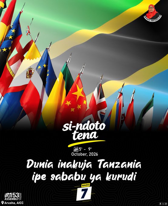 nasra_uchebe's tweet photo. Mkutano wa 153 wa IPU unaokwenda kuanza  Arusha, Oktoba 5–9, 2026, ni heshima kubwa kwa Tanzania na fursa ya kuunganisha sauti za mabunge kutoka duniani kote. Tanzania hakuna matata atakae na aje. https://t.co/GmJQqhqPBW