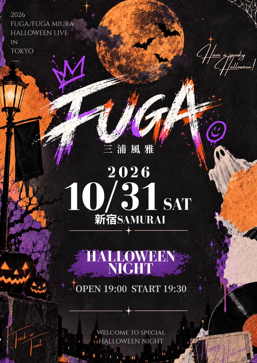 fuga2828's tweet photo. 【NEW LIVE INFO】

🎃ハロウィンライブ開催決定🎃

ーーー

2026/10/31(土)
新宿SAMURAI

ー

🕯『HALLOWEEN NIGHT』
OPEN/START 19:00/19:30

チケットの購入はこちらから
[ https://t.co/AuCV5oiLR4 ]

※購入時にFC会員番号を入力する欄がございます。①FC_VIPチケット、②FC_Aチケットをご購入の方は必ずご記入ください。ご記入がない場合、当日ご入場いただけません。

①FC_VIPチケット
 ※2026/9/29(火)20:00販売開始-先着
※FC会員限定

②FC_Aチケット  
※2026/9/29(火)20:00販売開始-先着
※FC会員限定

③Aチケット
※2026/9/30(水)19:00販売開始-先着

✨✨✨✨✨

そしてなんと！
ご新規さま限定で、本公演が￥0でご覧いただけるチャンス！

✨✨✨✨✨

※路上ライブ等で配布する限定フライヤーを持って来場したご新規さまは￥0で入場可能
※ご新規さまの￥0チケットはプレガイドでの販売はございません。当日そのまま受付にお越しください。
※入場時にフライヤーの確認をさせていただきます。
※別途1D￥700のみ頂戴いたします。
※会場のキャパシティの都合により、当日ご入場いただけない可能性もございます。ご心配な方はAチケットをご購入いただくと安心です。

入場順
①FC_VIPチケット▶︎②FC_Aチケット▶︎③Aチケット▶︎④新規▶︎⑤当日券

ー

ドレスコード:ハロウィンカラー💜🧡🖤
そしてサポートにはお馴染みリッキーさん🎹✨

ぜひ楽しいハロウィンを一緒に過ごしましょう🎃

ーーー