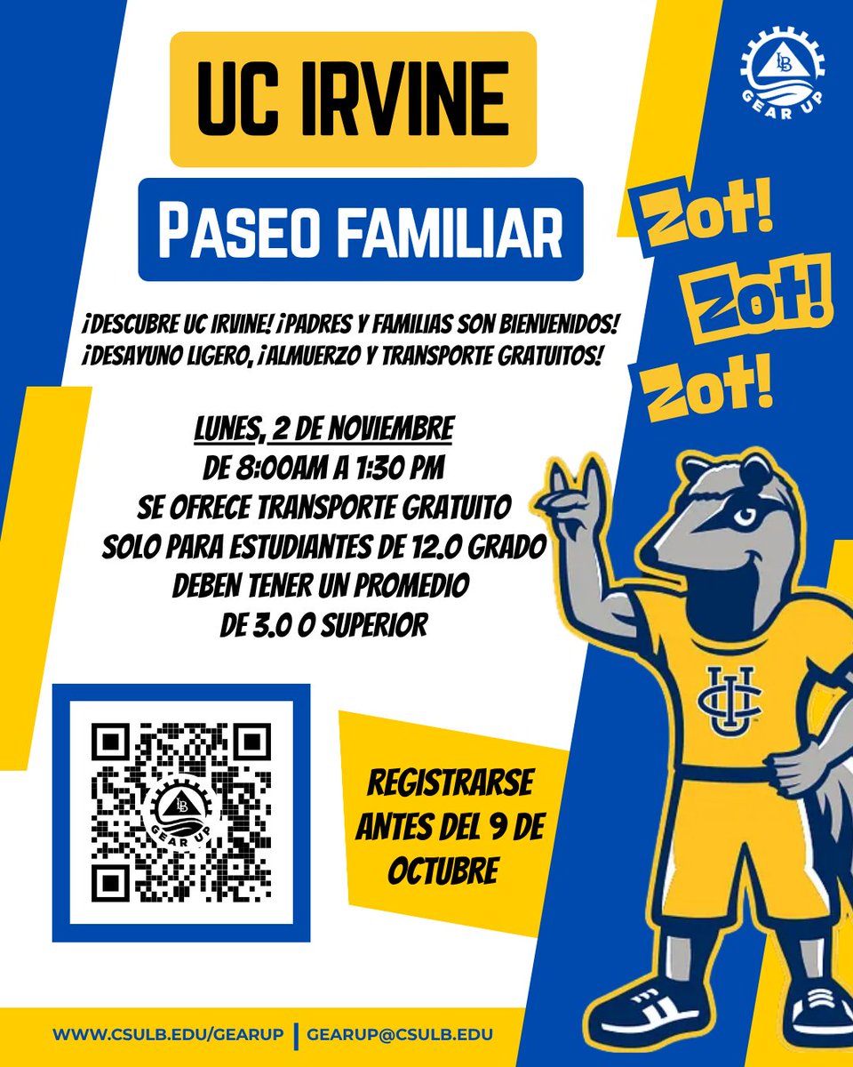 gearuplb's tweet photo. 🎓 GEAR UP seniors (3.0+ GPA) &amp; families: Tour UC Irvine Monday, Nov. 2, 8 AM–1:30 PM! Free transportation, light breakfast &amp; lunch provided. Scan the QR code to register by Oct. 9. https://t.co/ihXOh6EsQ6