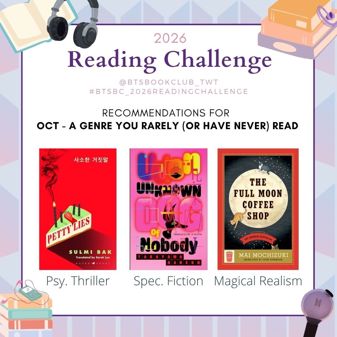BTSBookClub_twt's tweet photo. For October that's arriving in a few days, our #BTSBC_2026ReadingChallenge prompt focuses on a genre you rarely/never read. As always, here's a recs list that also includes some titles we've already read in this book club + by BTS. Happy Reading π«° ππ±
#BTSBookClub #BTSARMY https://t.co/VY58D4dHo5