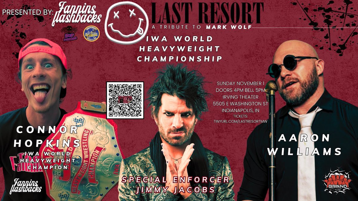 jfannin73's tweet photo. #FanninsFlashbacks presents #LastResortMW
🗓️Sunday Nov 1, 2026
📍@IrvingTheater - Indianapolis, IN
🛎️5 pm
IWA World Title - Connor Hopkins vs. Aaron Williams - Jimmy Jacobs is Special Enforcer

Kingston vs. Tankman

The Rejects vs. Unsigned &amp; Don't Care

Davina vs. Gwen https://t.co/u38u64UefX