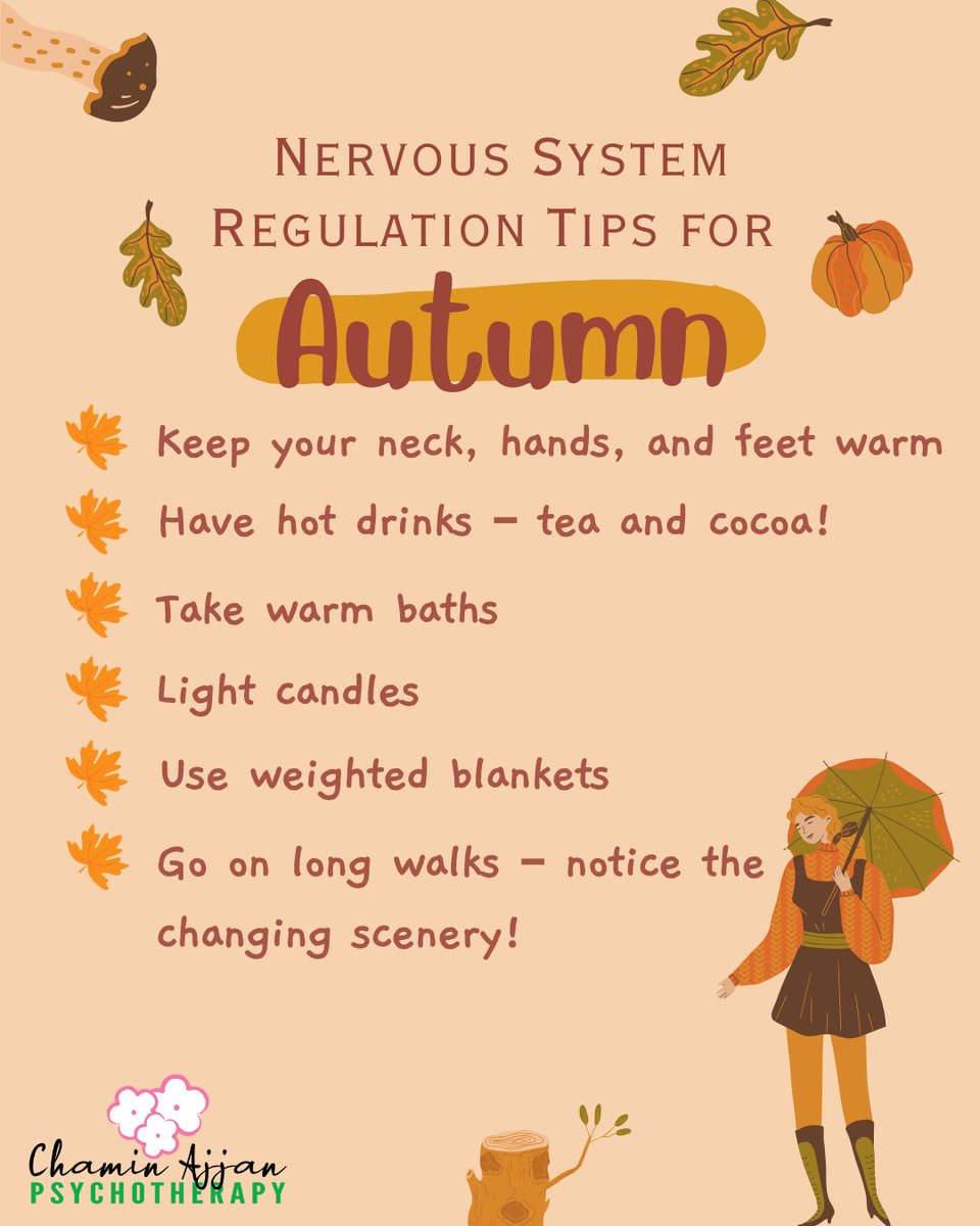 ChaminAjjan's tweet photo. As the seasons change, it is important to adapt our self-care practices to the cooler weather.
#nervoussystem #regulationtips #autumn #chaminajjanpsychotherapy https://t.co/kBEc1tlUWd