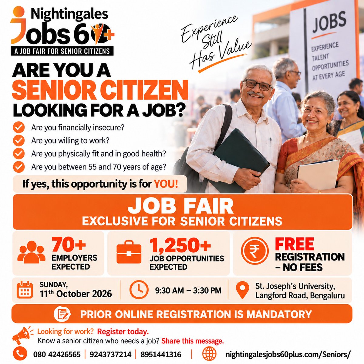 nightingalesmed's tweet photo. Senior job seekers, this one’s for you! 🌟 Join the 11th Mega Job Fair on 11 October 2026 at St. Joseph’s University, Bengaluru. Pre-registration is mandatory.
#Jobs60Plus #SeniorEmployment #JobFair2026 https://t.co/v3EU2jIO9u