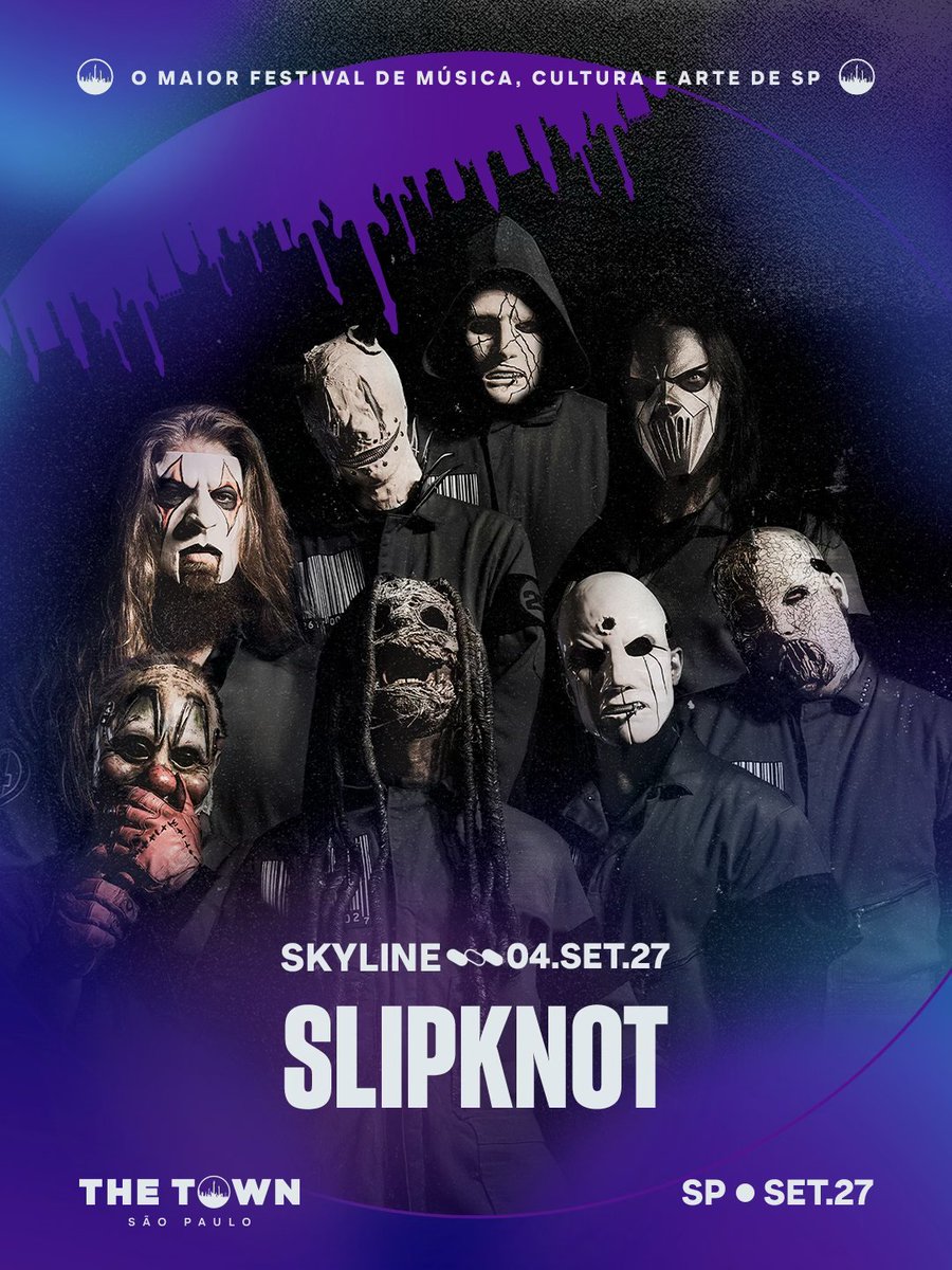thetownfestival's tweet photo. HERE COMES THE TOWN 🤘 Maggots, podem começar a contagem pra 2027 porque dia 04.SET você já tem tem @slipknot pela primeira vez na Cidade da Música!
#TheTown2027 #SLIPKNOTnoTheTown https://t.co/Ke8zkDKTO6