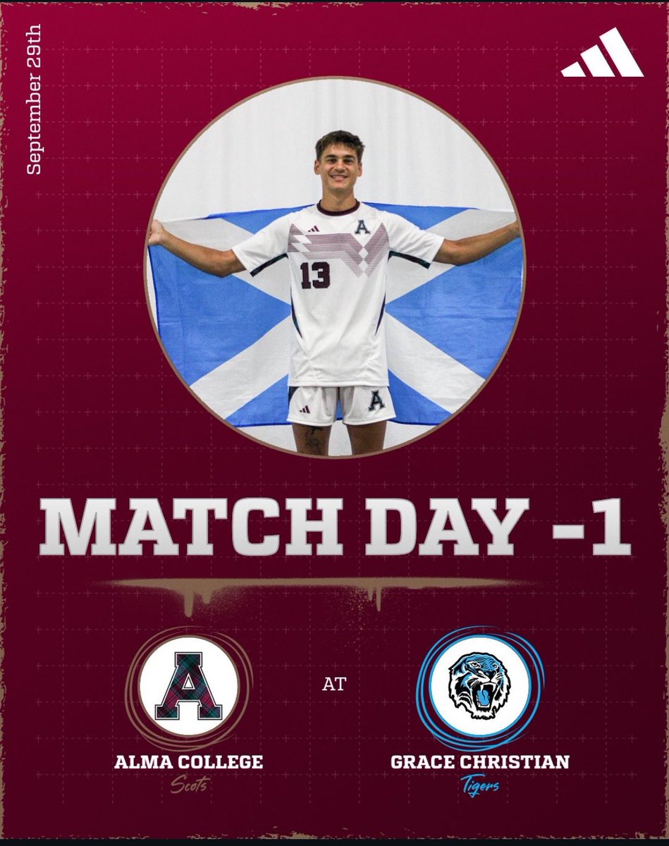 AlmaScotsMSOC's tweet photo. MATCH DAY -1 
Tomorrow, we hit the road to take on Grace Christian! The Scots are ready to compete, battle for 90 minutes, and bring the energy on the road.

📅 TOMORROW
⚽ Alma College vs. Grace Christian
📍 Grace Christian, Wyoming, MI

💪 One team. One goal. One more day. https://t.co/wuH2BauLHd