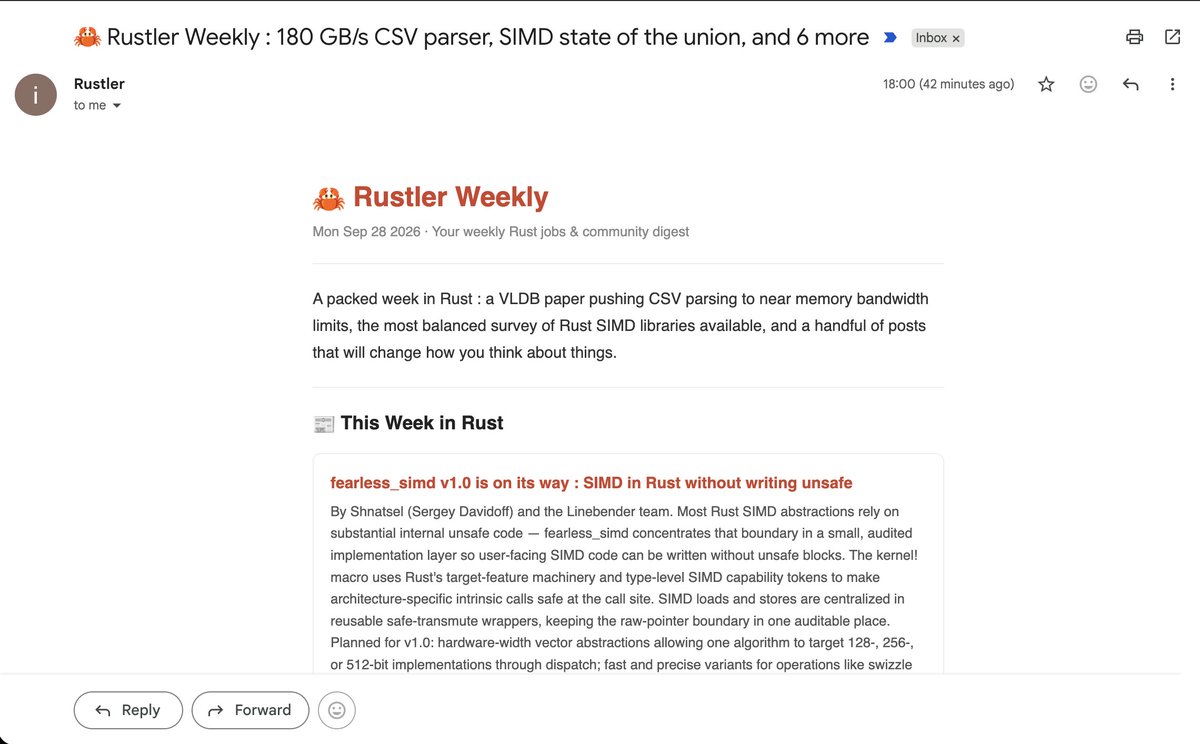ayushagarwal027's tweet photo. Packed week for Rust. Rustler Weekly is out. 🦀

📊 CSV parsing at 180 GB/s : a VLDB 2026 paper from TUM Munich. 22x faster than DuckDB, 256x faster than single-threaded Rust CSV. Speculative parallel parsing, end-to-end SIMD, zero inter-thread communication.

🔮 fearless_simd v1.0 incoming : SIMD in Rust without writing unsafe. Hardware-width vectors, multiversioning built in, three-year security commitment planned.

🔬 State of SIMD in Rust : the most balanced survey available. Five libraries mapped out. The most actionable detail: put #[multiversion] on loops, use #[inline(always)] for tiny functions.

🚂 Topcoat 0.9 : Rails-style web apps in Rust from the creator of Tokio. Server components, WebSocket push, signal-based reactivity. No API layer, no client state management.

💡 Enum variants as their own types : a short post that will live rent-free in your head. Prove at compile time what kind of value you have. No runtime check, no comment.

🔑 hashify : perfect-hash lookups as a proc macro. 4x faster than phf for tiny maps, 40% faster for large maps. Zero heap allocation.

💼 New Rust jobs added daily : https://t.co/7wifSiZyo1

🗓️ Events : Manchester, Berlin, Munich and more. October kicking off strong.

👉 https://t.co/S2zdx5J9pH

#RustLang #BuildingInPublic #OpenSource #TechJobs
